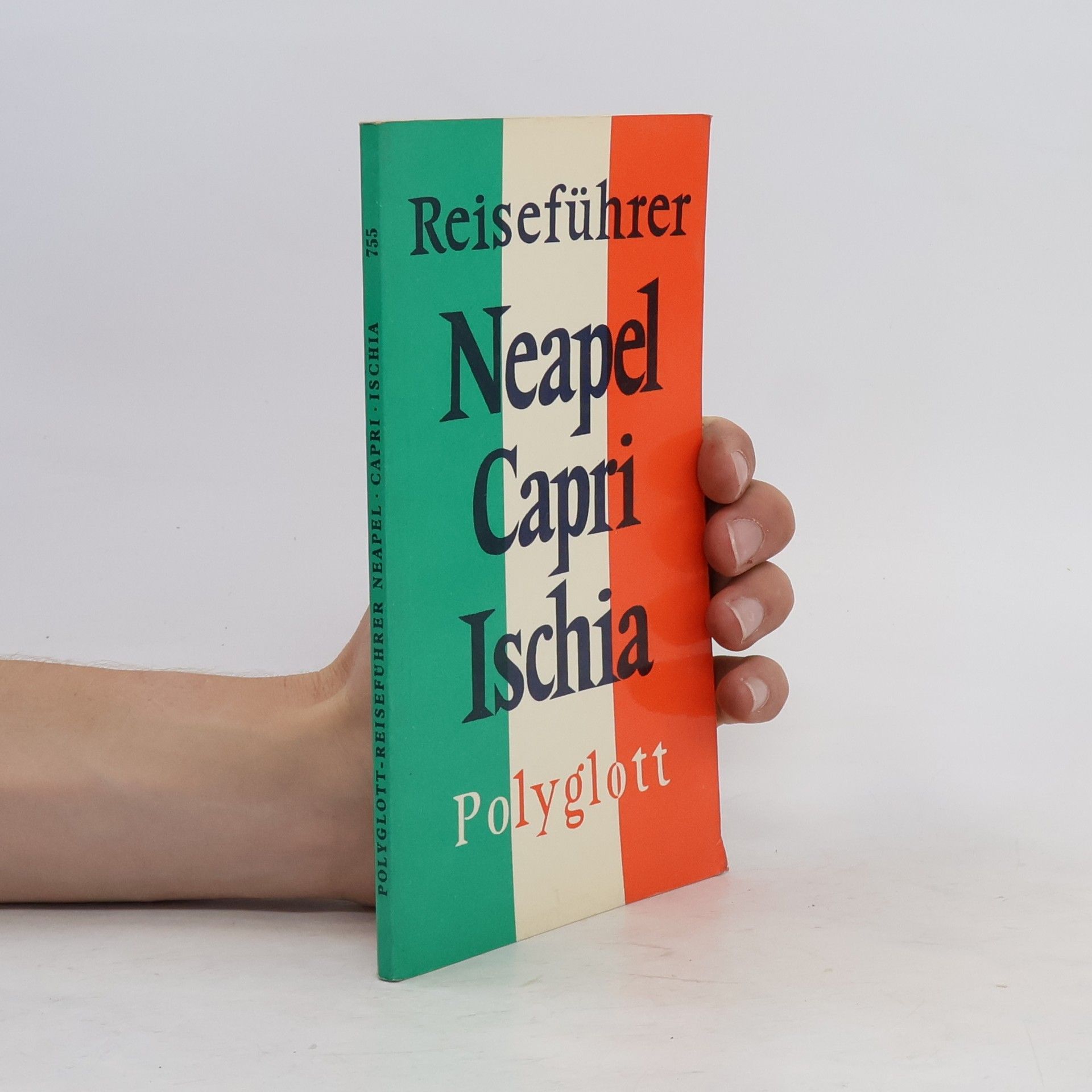 Autorenkollektiv Polyglott Reiseführer. Neapel, Capri, Ischia