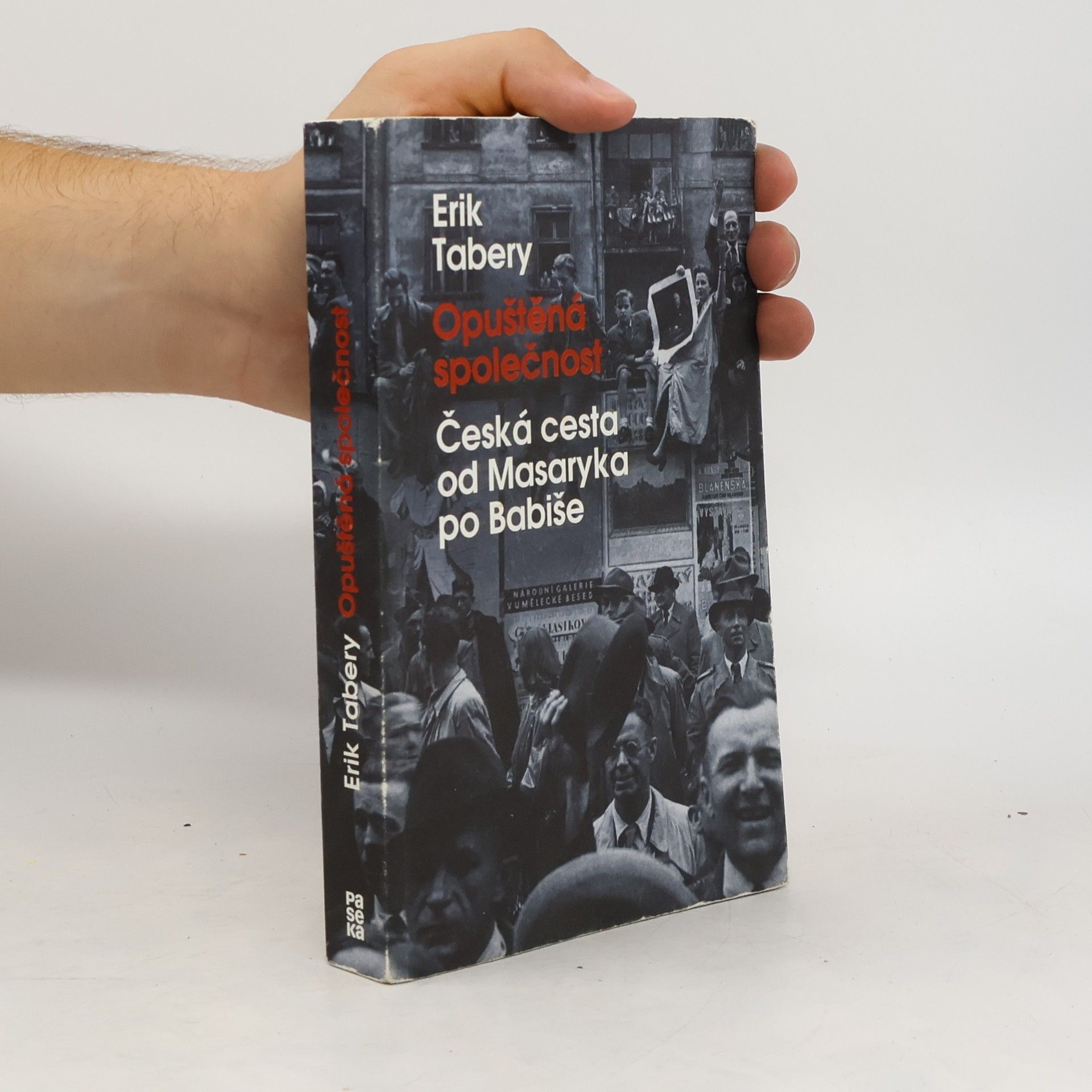 Erik Tabery Opuštěná společnost