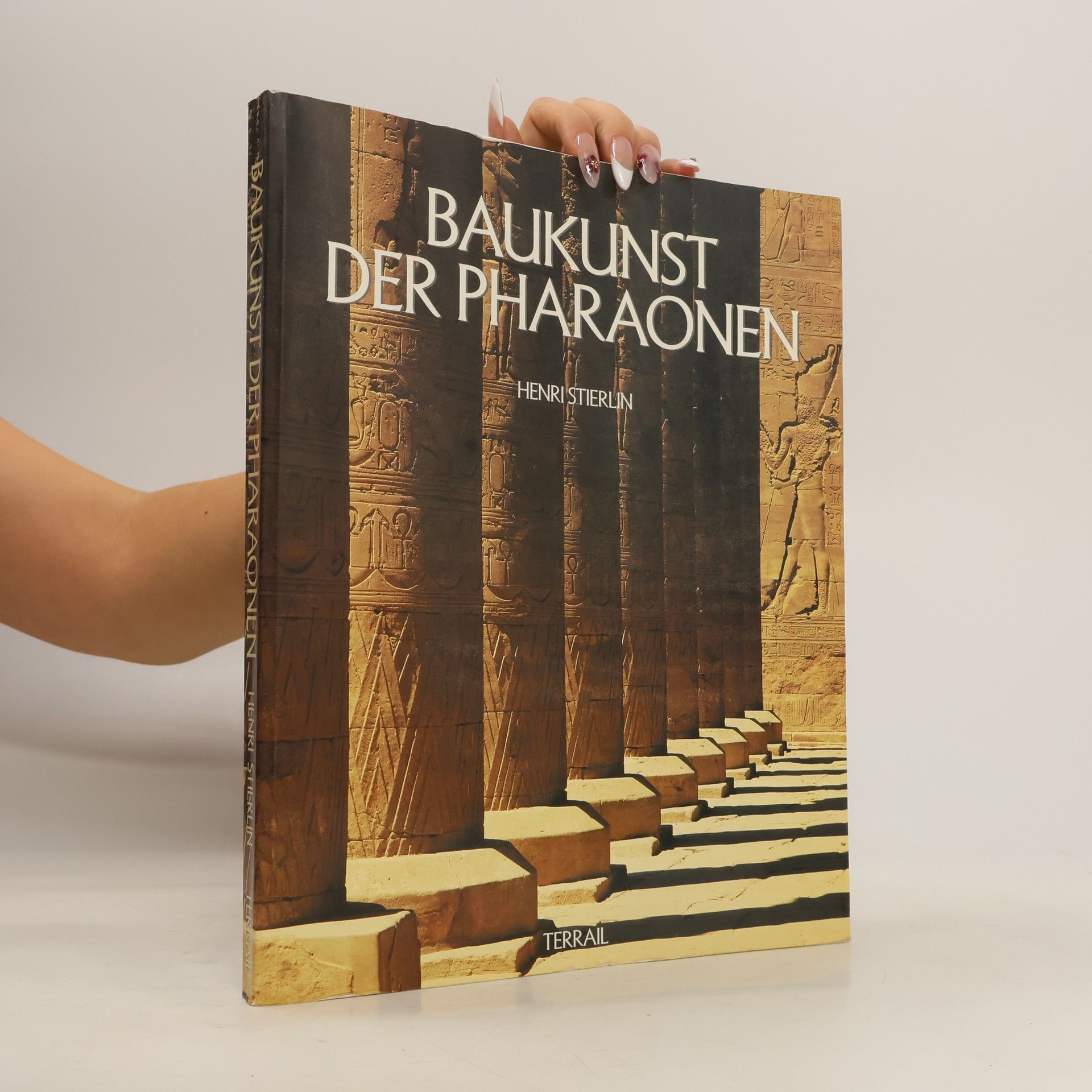 Henri Stierlin Baukunst der Pharaonen