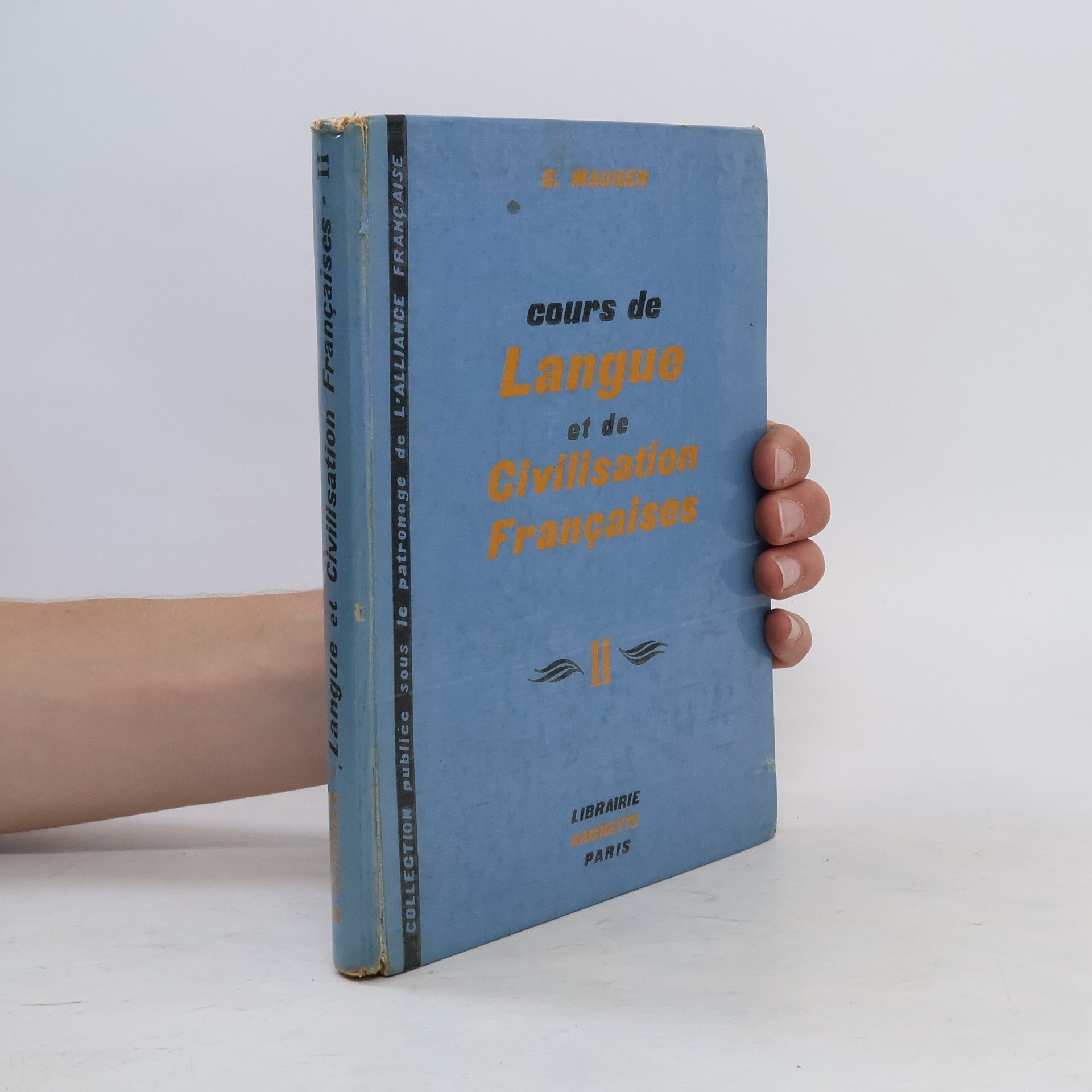 G. Mauger Cours de Langue et de Civilisation Françaises