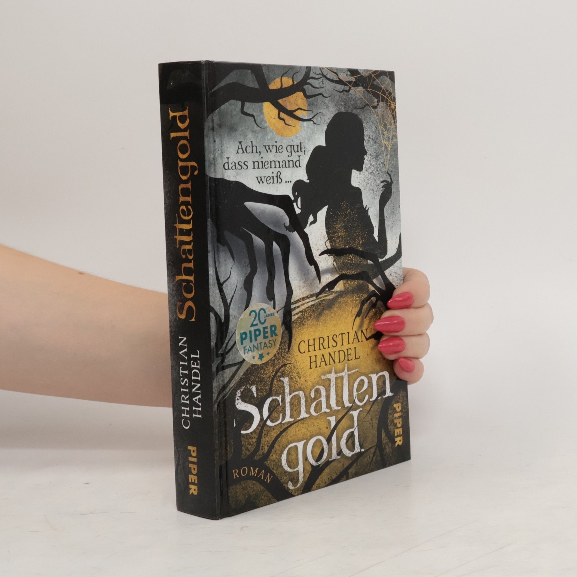 Christian Handel Schattengold - Ach, wie gut, dass niemand weiß ...