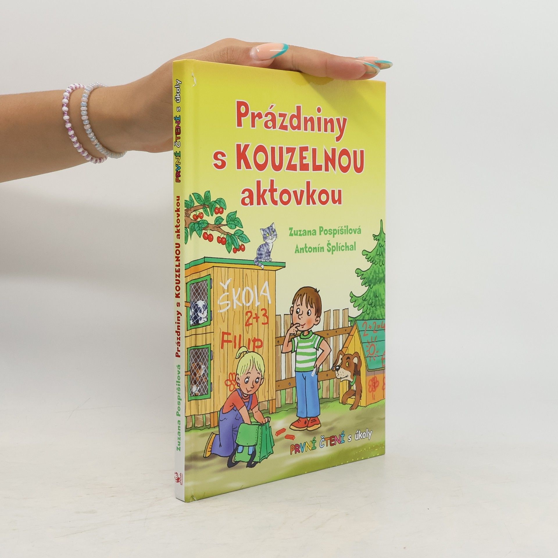 Zuzana Pospíšilová Prázdniny s kouzelnou aktovkou - První čtení s úkoly