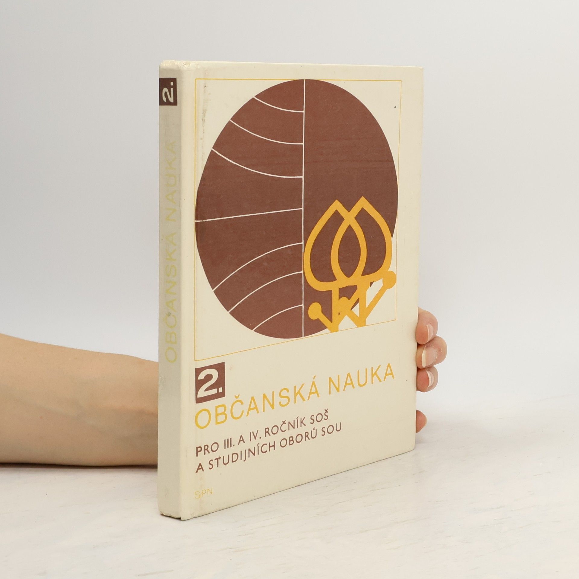 Kolektív autorov Občanská nauka 2. pro 3. a 4. ročníky středních odborných škol a studijních oborů středních odborných učilišť