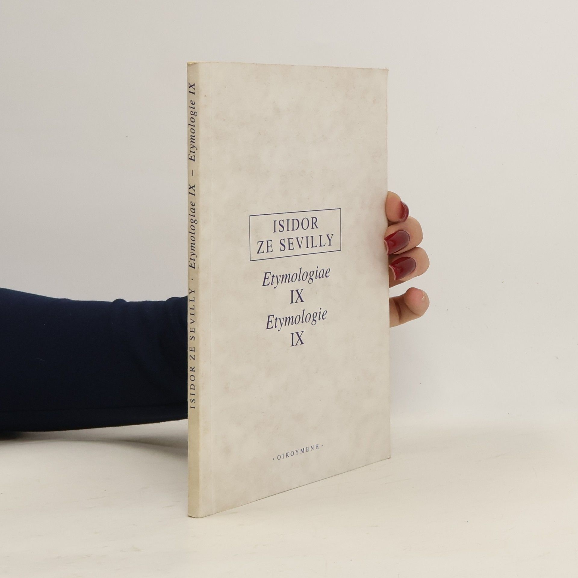 Isidor von Sevilla Etymologie IX