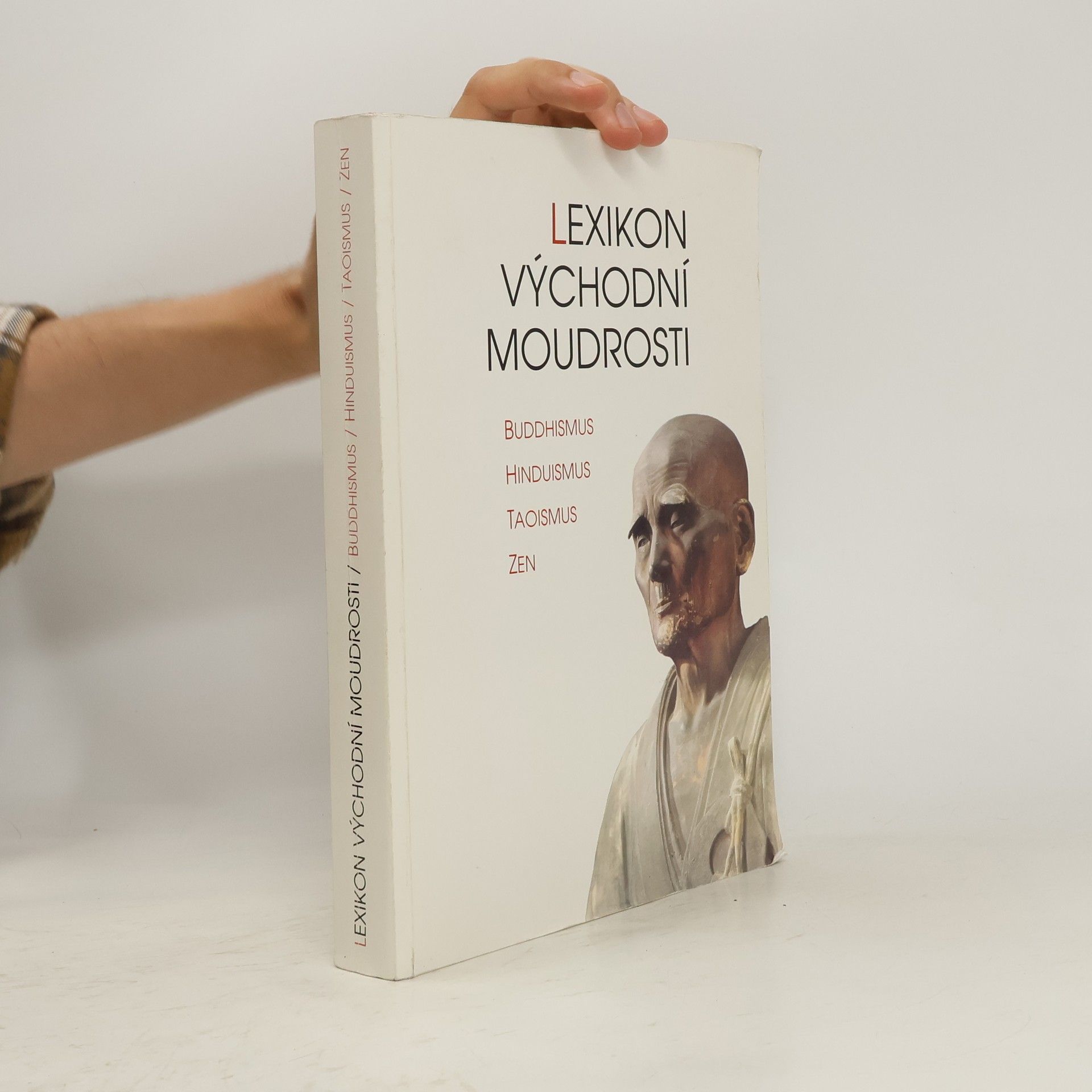 Jan Filipský Lexikon východní moudrosti. Buddhismus, hinduismus, taoismus, zen