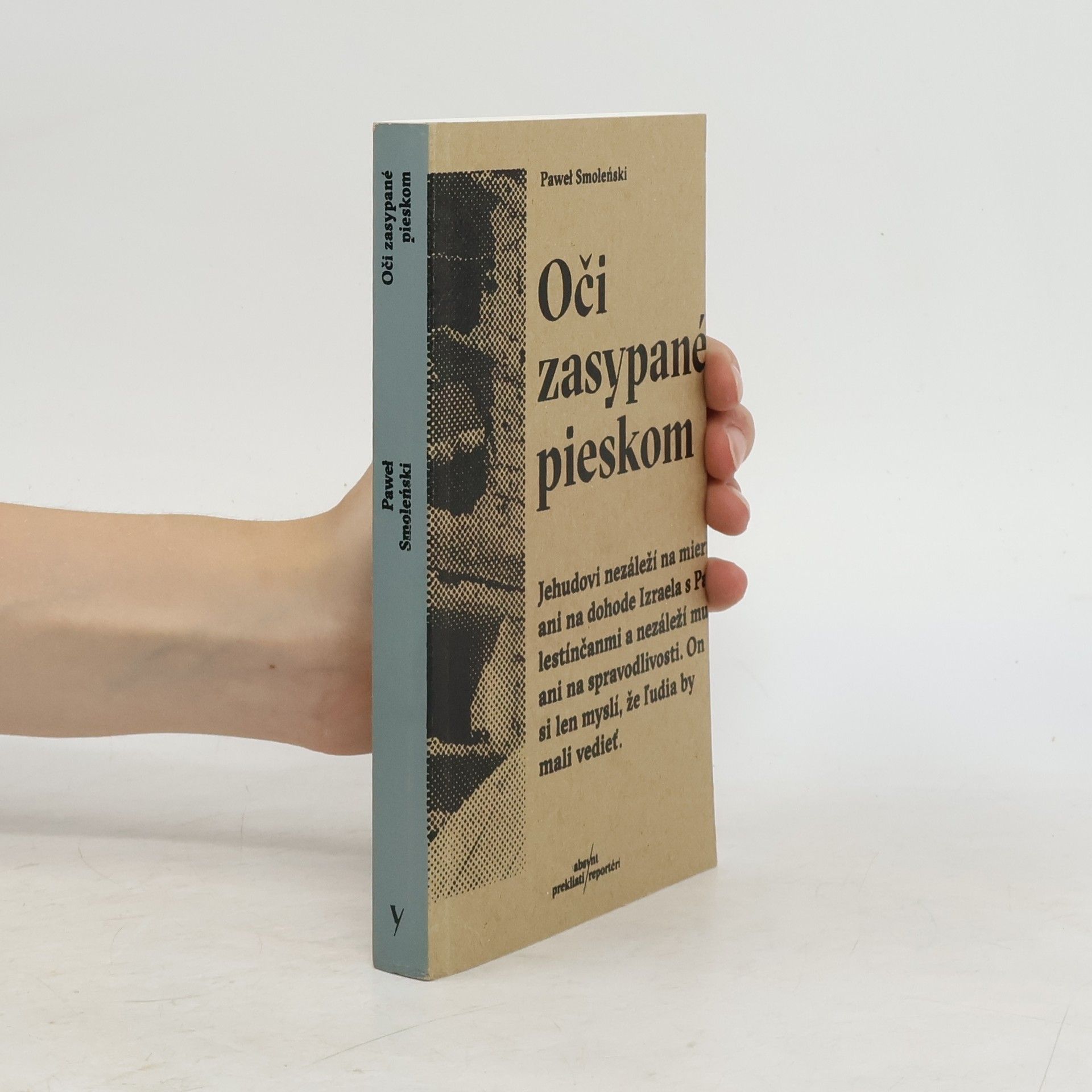 Paweł Smoleński Oči zasypané pieskom