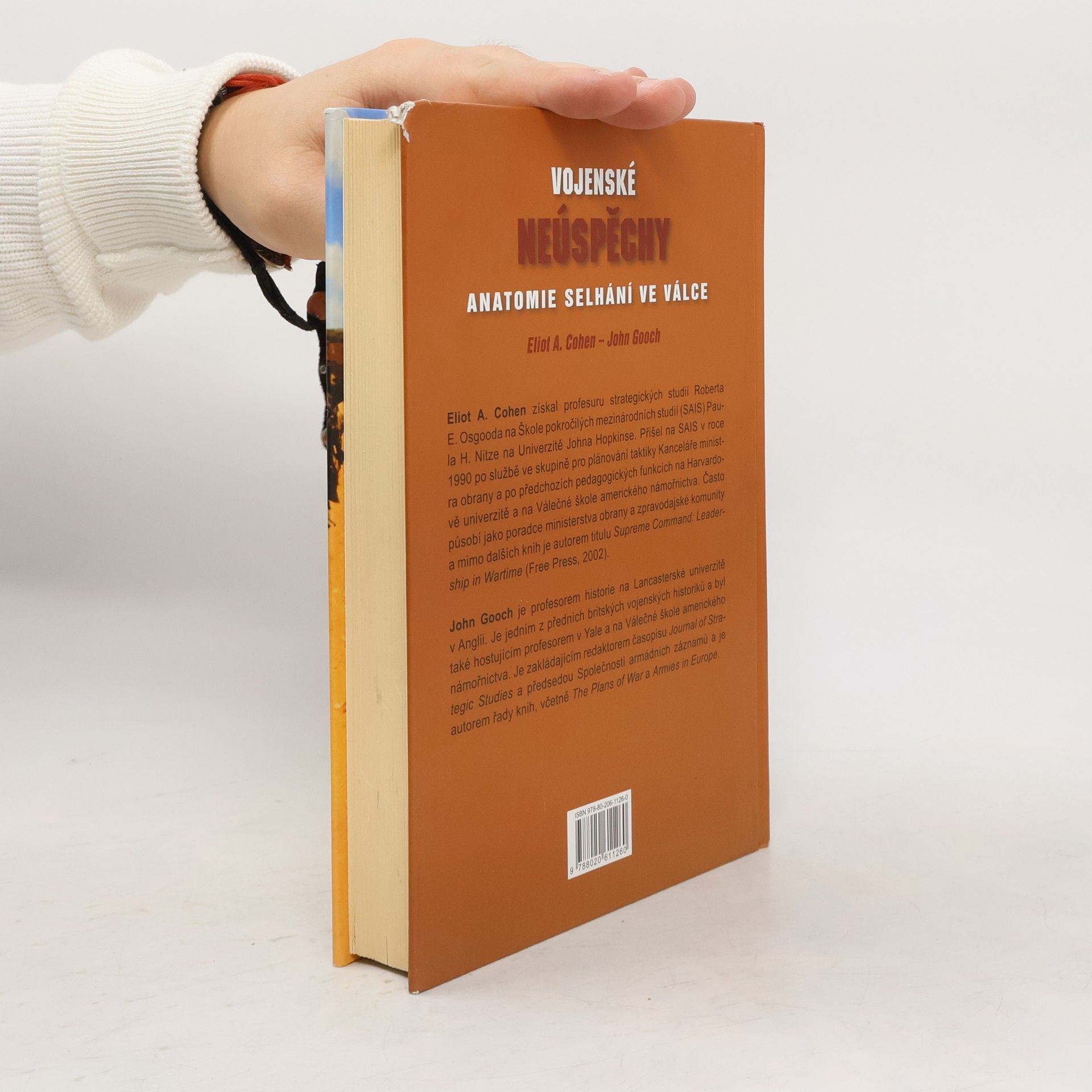 Eliot A. Coohen Vojenské neúspěchy: Anatomie selhání ve válce