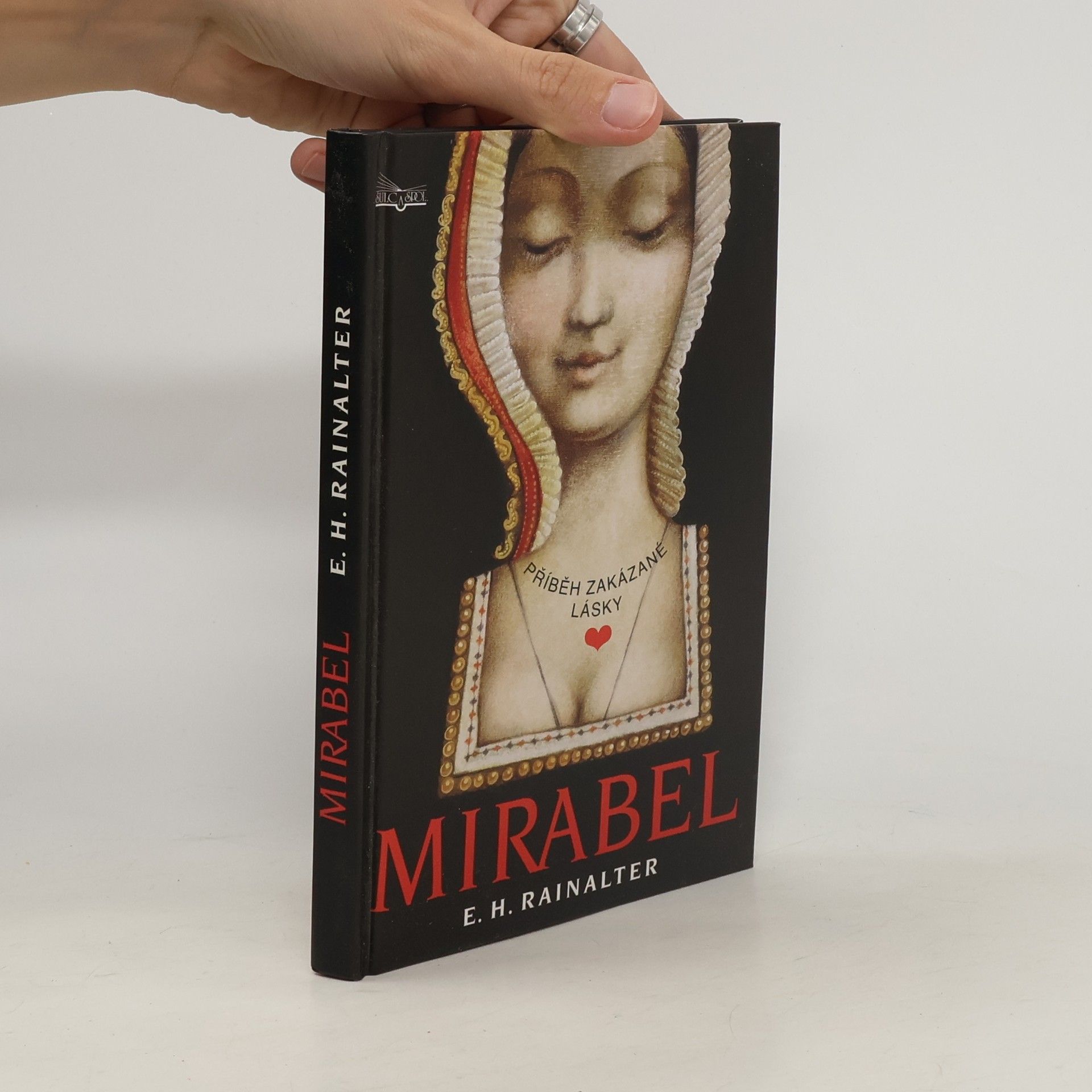 Erwin Herbert Rainalter Mirabel - příběh zakázané lásky