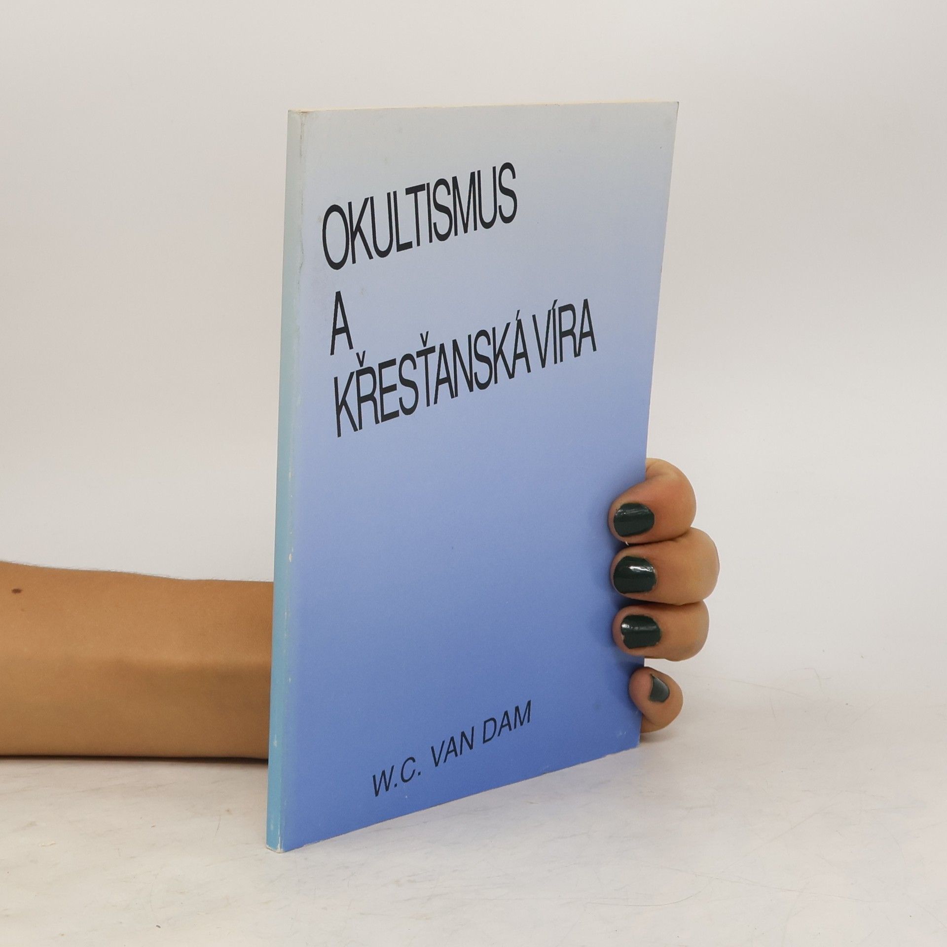 Okultismus a křesťanská víra