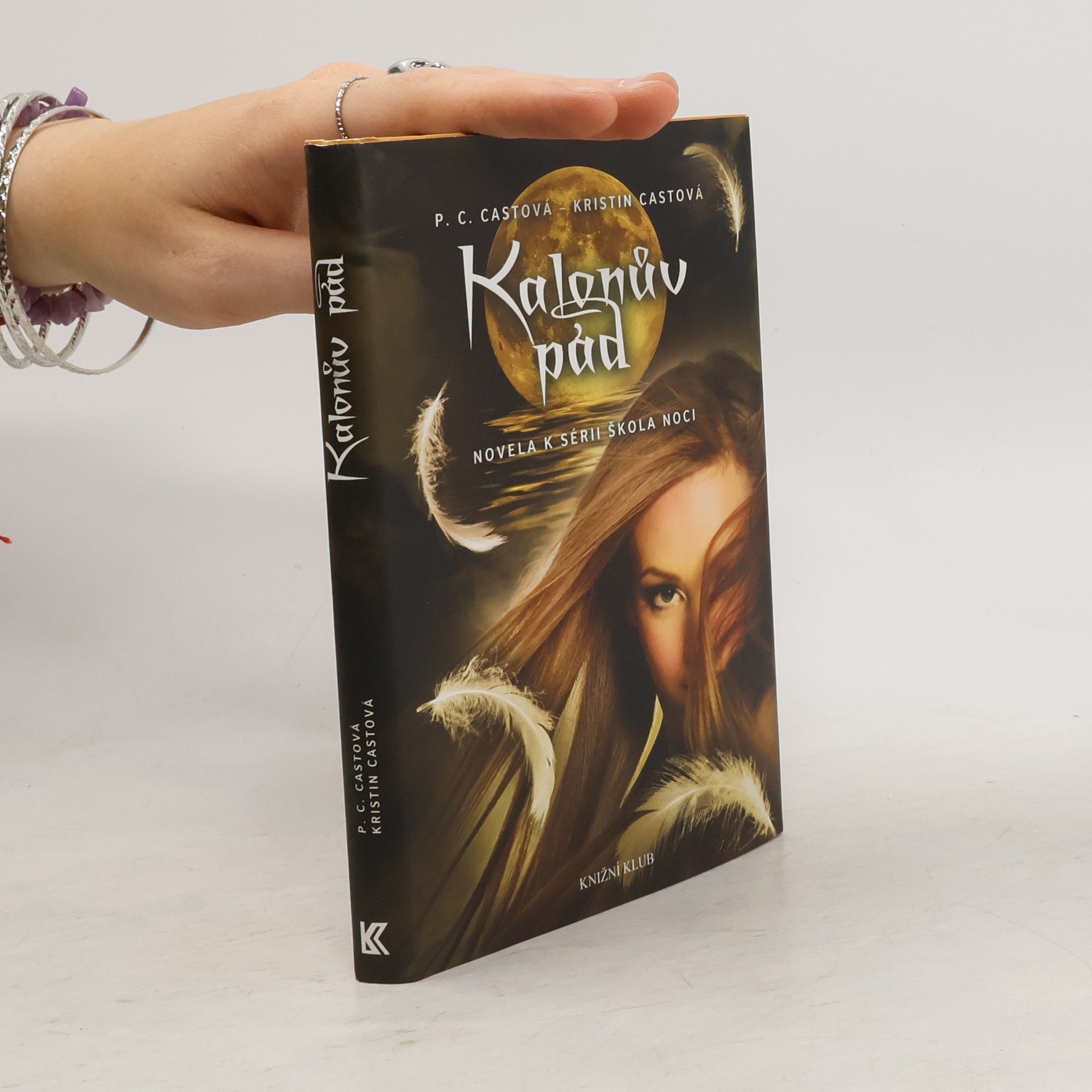 P. C. Cast Kalonův pád: Novela k sérii Škola noci