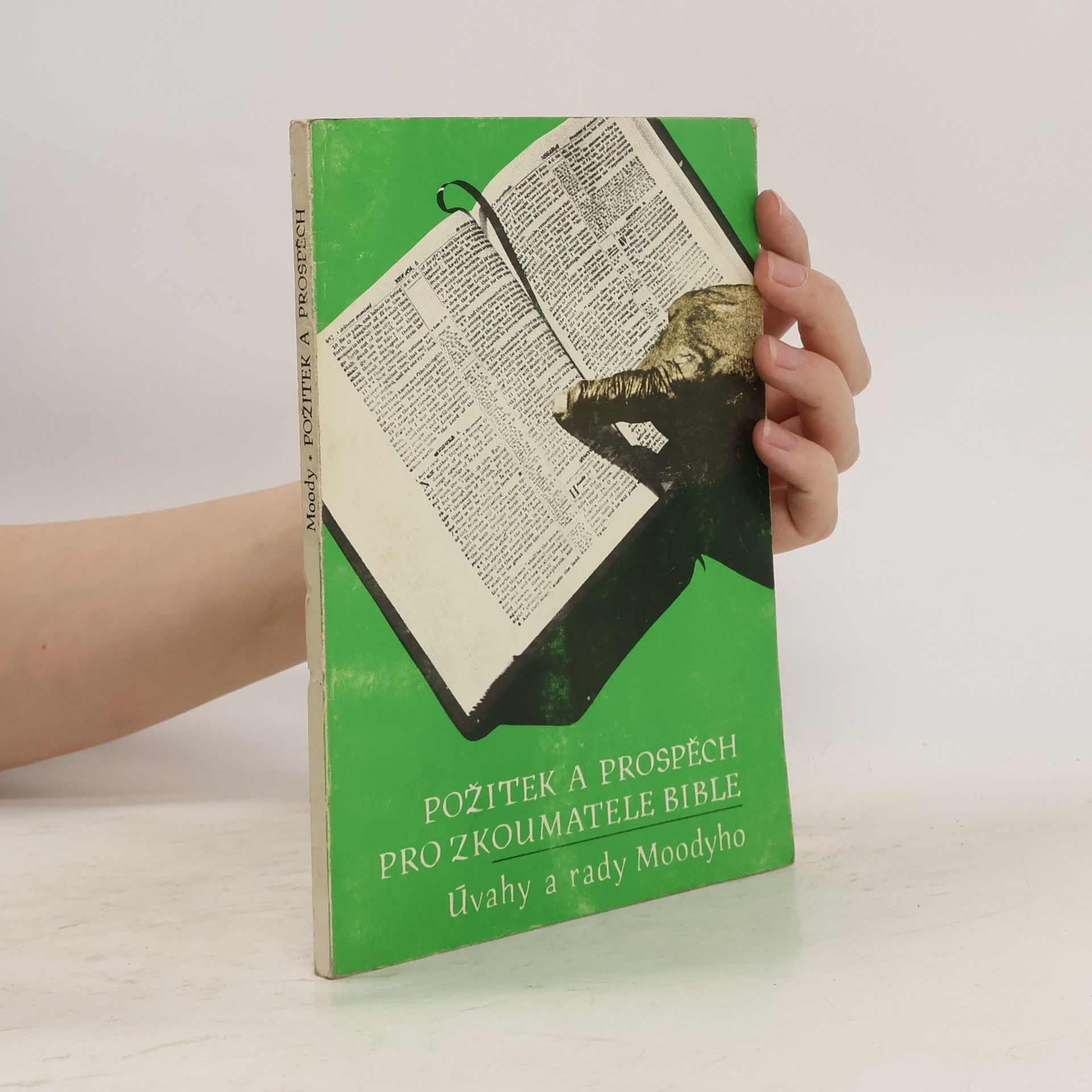 Dwight Lyman Moody Požitek a prospěch pro zkoumatele bible