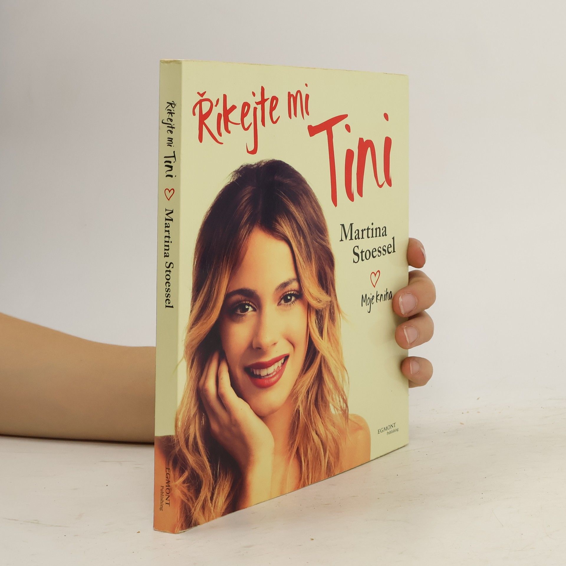 Martina Stoessel Říkejte mi Tini: Moje kniha