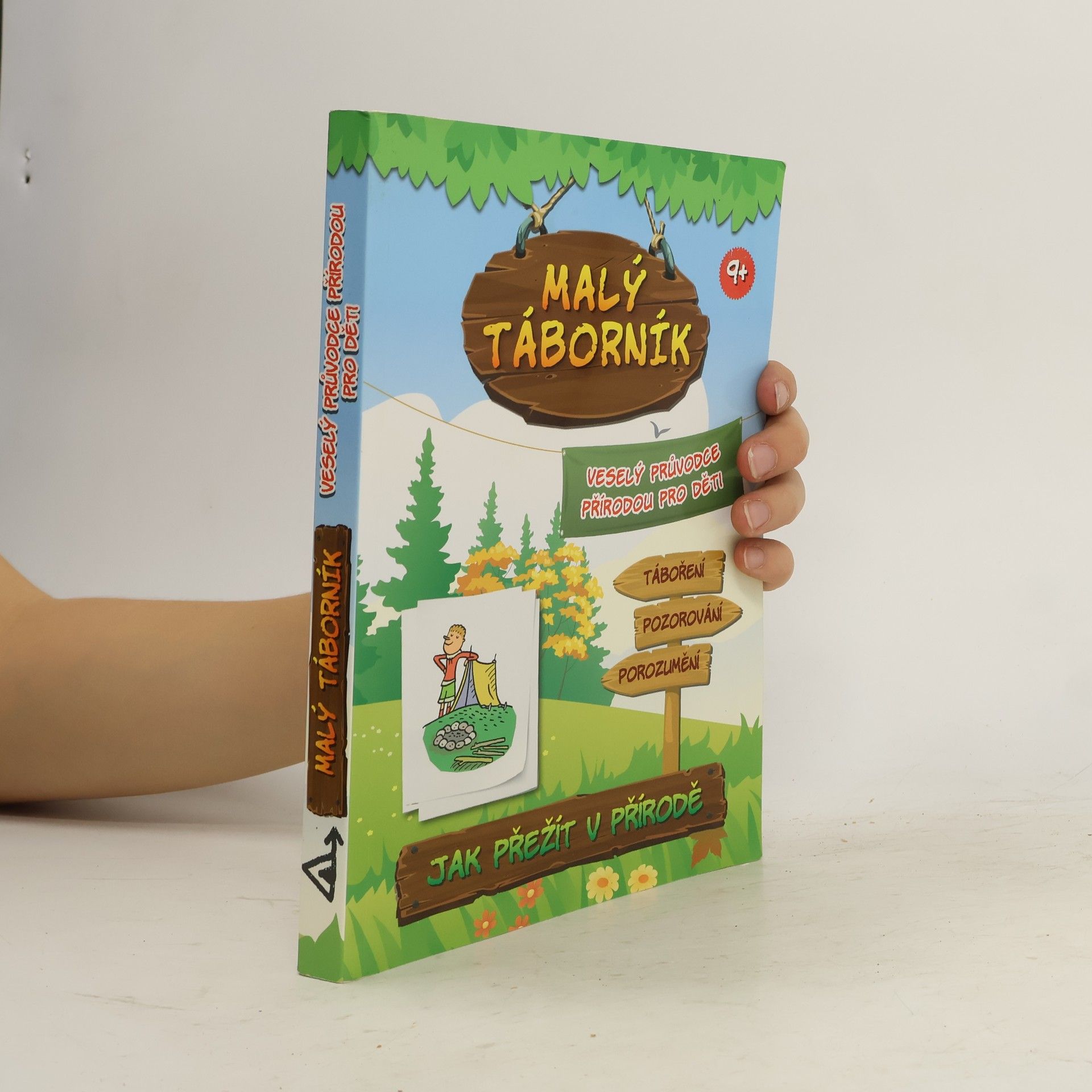 Jana Mališová Malý táborník. Veselý průvodce přírodou pro děti
