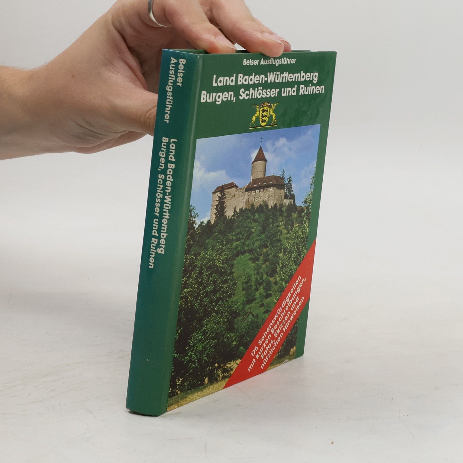 Kolektív autorov Land Baden-Württemberg, Burgen, Schlösser und Ruinen