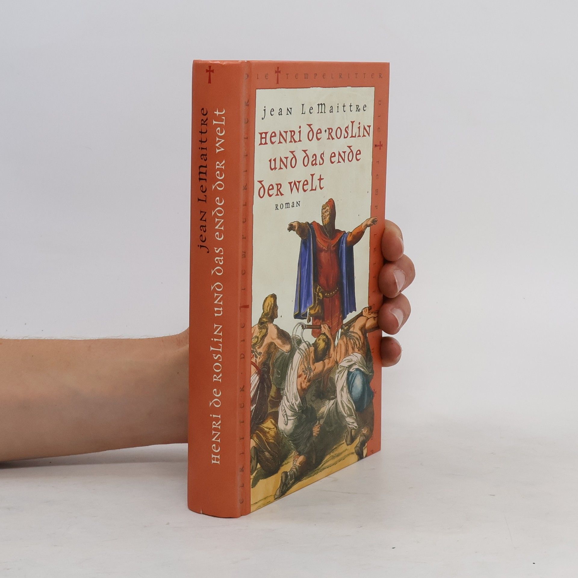 Jean le Maittre  Henri de Roslin und das Ende der Welt