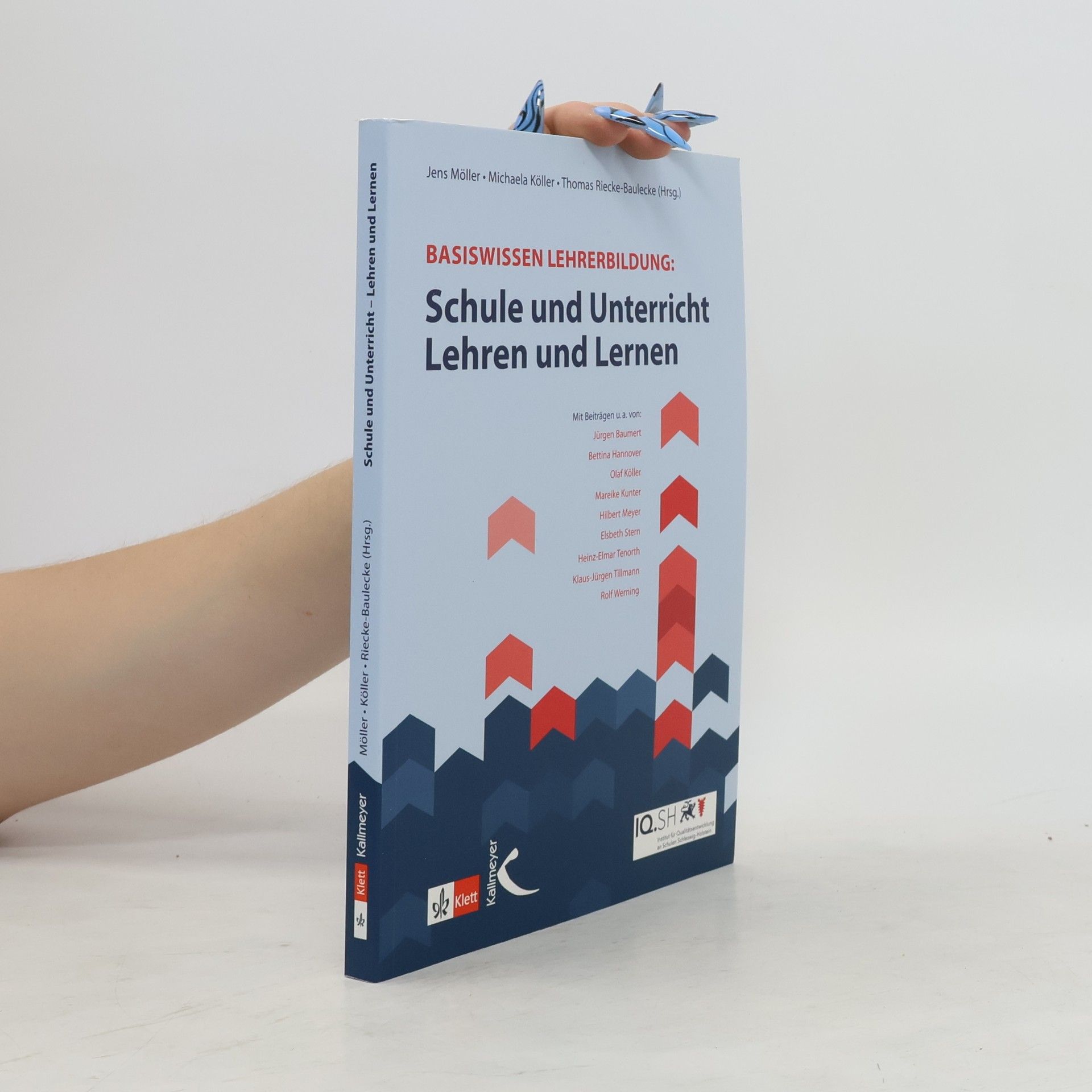 Collectif d'auteurs Schule und Unterricht - Lehren und Lernen
