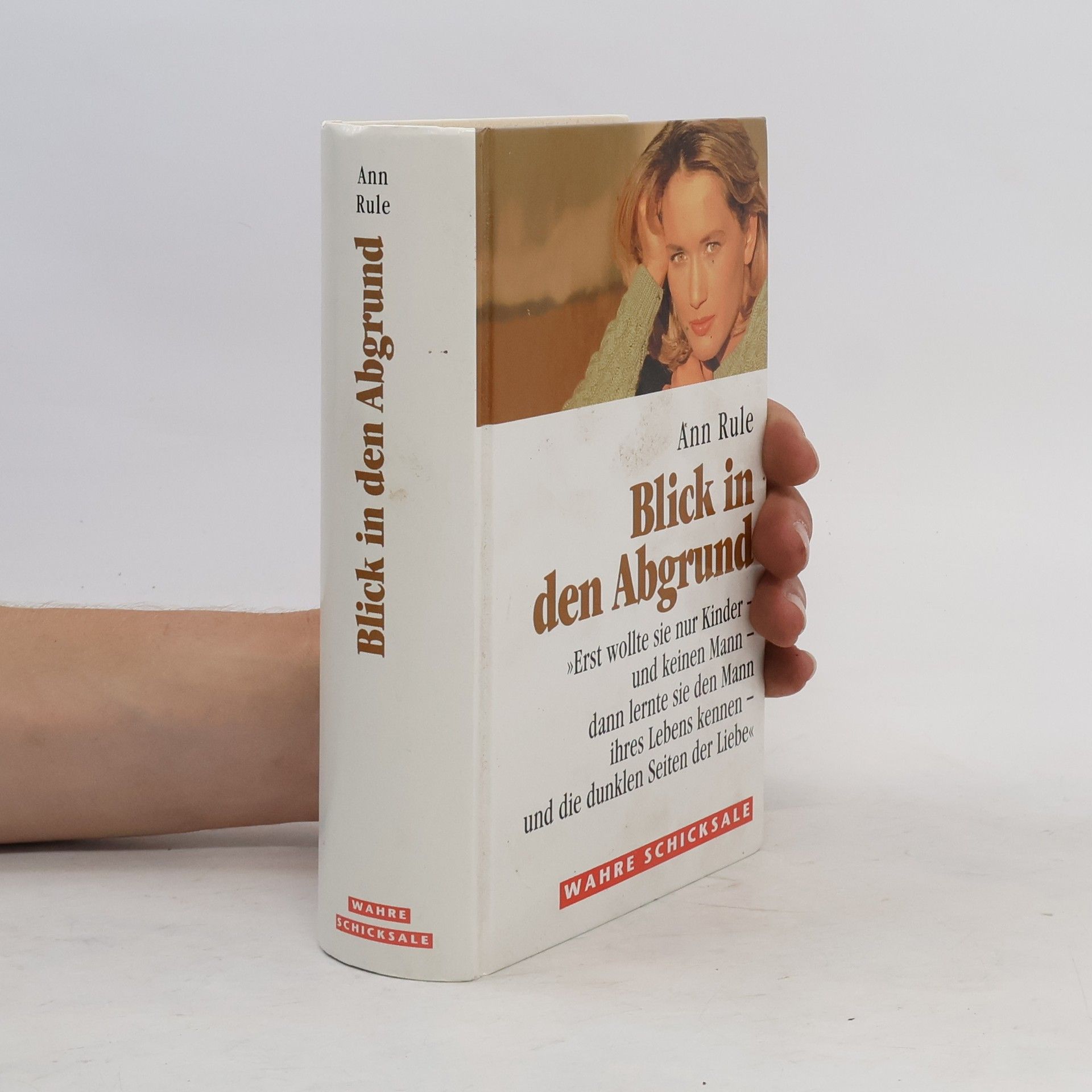 Ann Rule Blick in den Abgrund