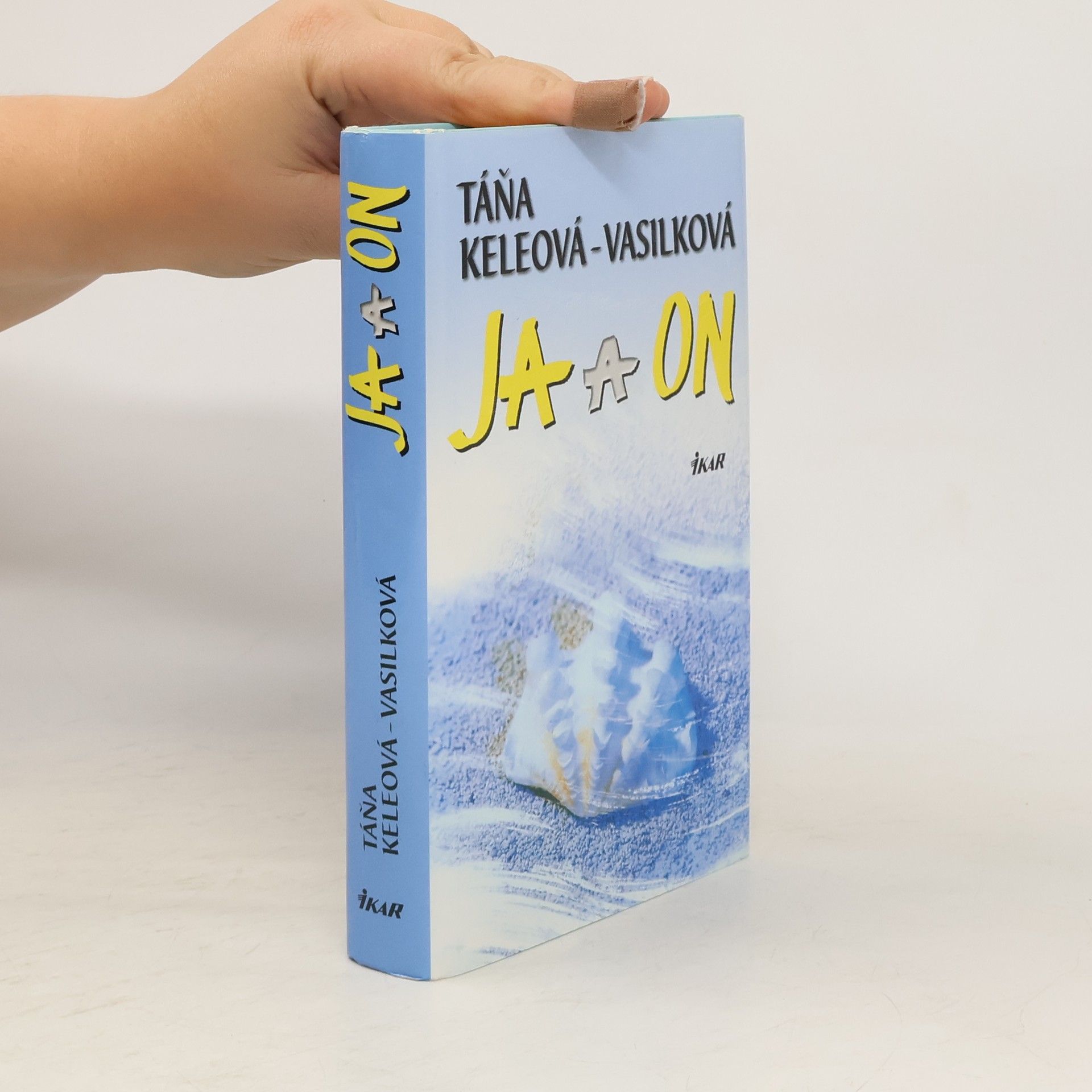 Táňa Keleová-Vasilková Ja a on
