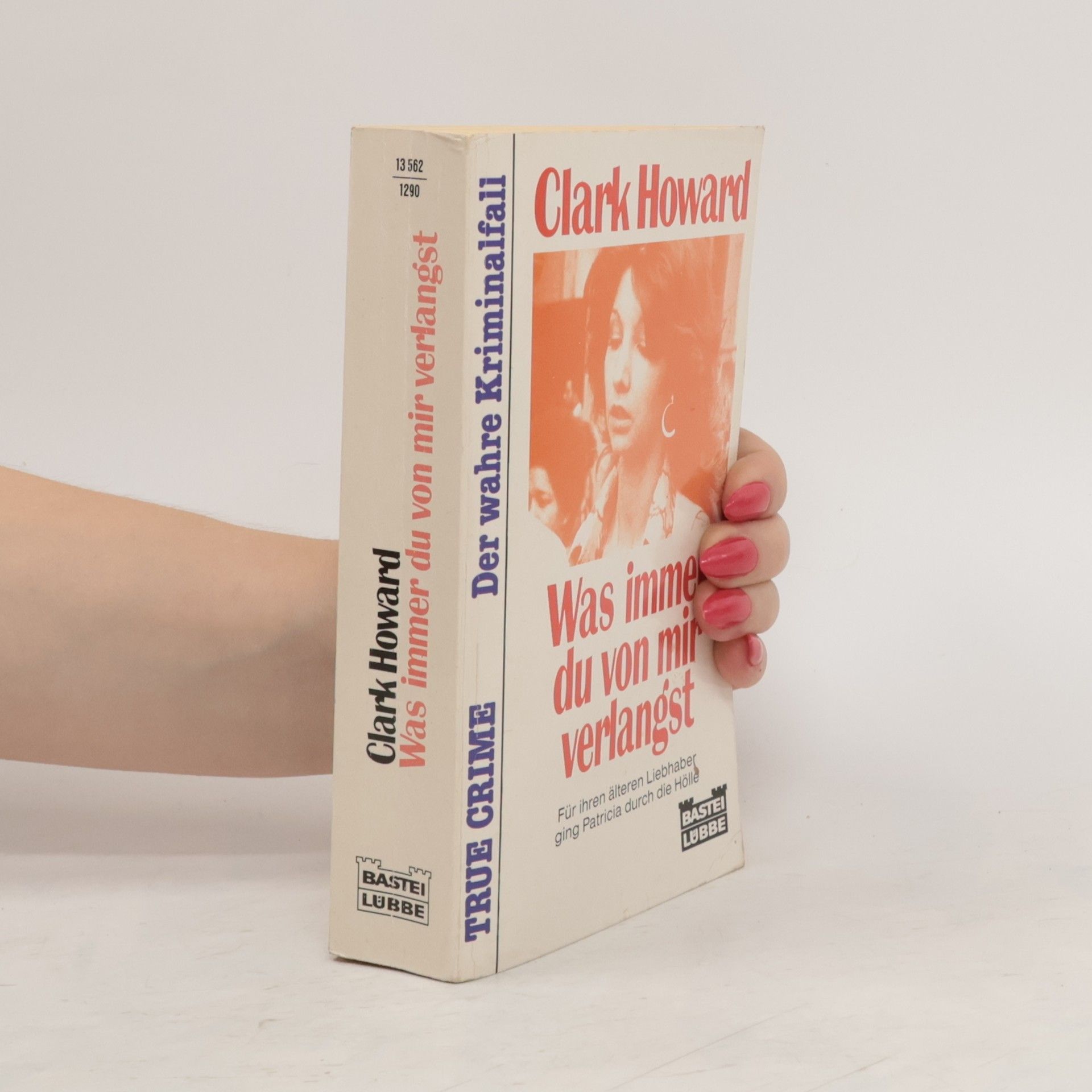 Clark Howard Was immer du von mir verlangst