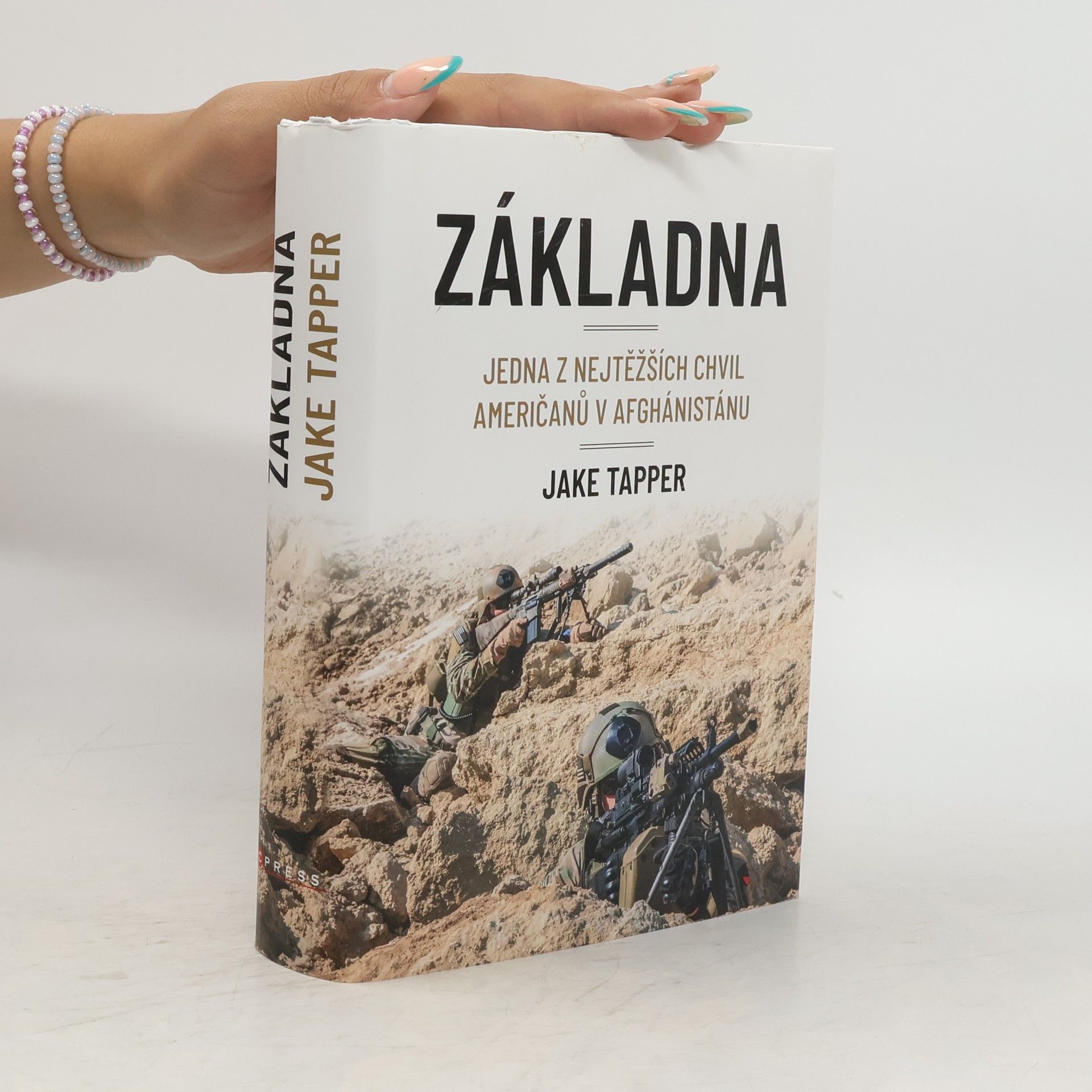 Jake Tapper Základna - Jedna z nejtěžších chvil Američanů v Afghánistánu