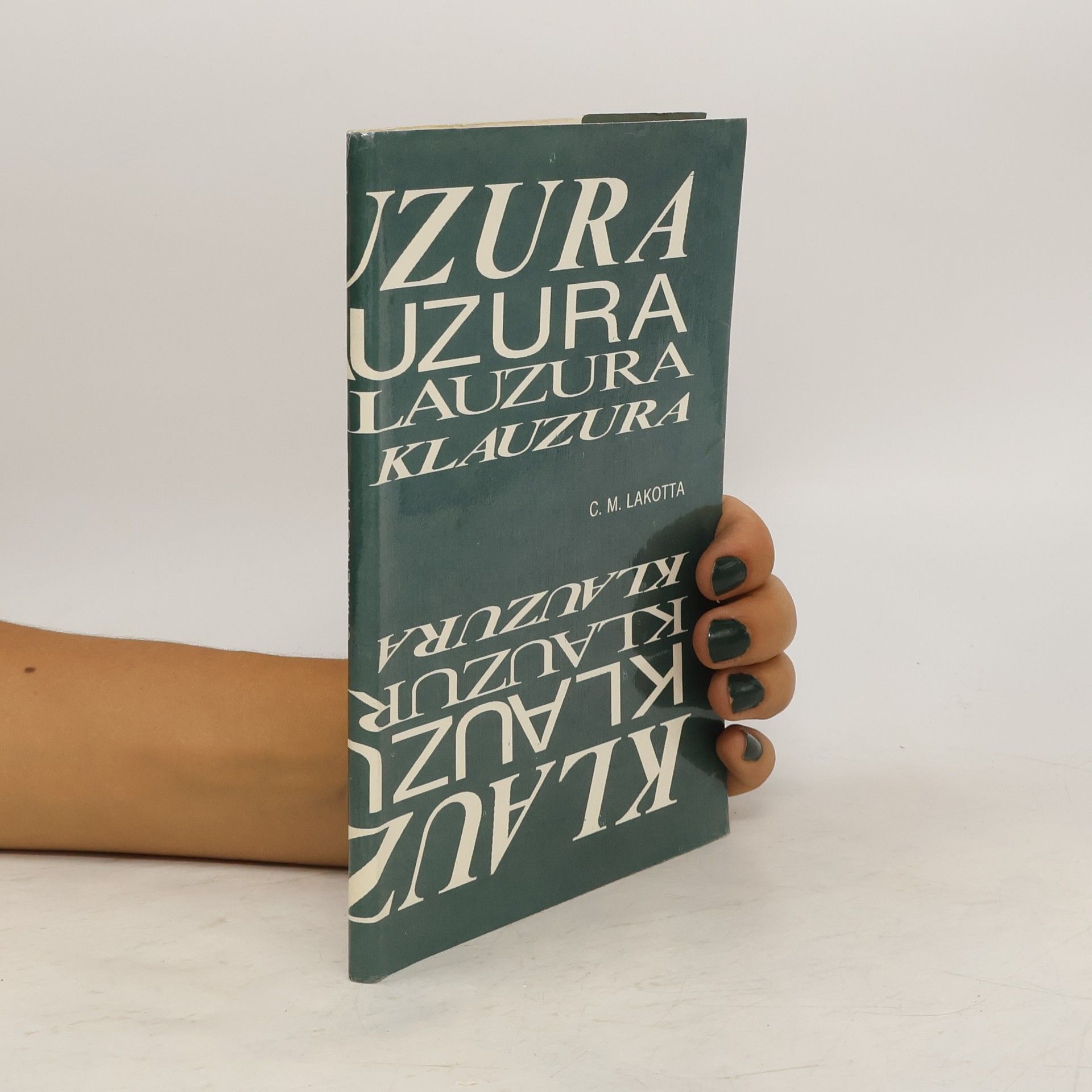 Consilia Maria Lakotta Klauzura. Vstup zakázán
