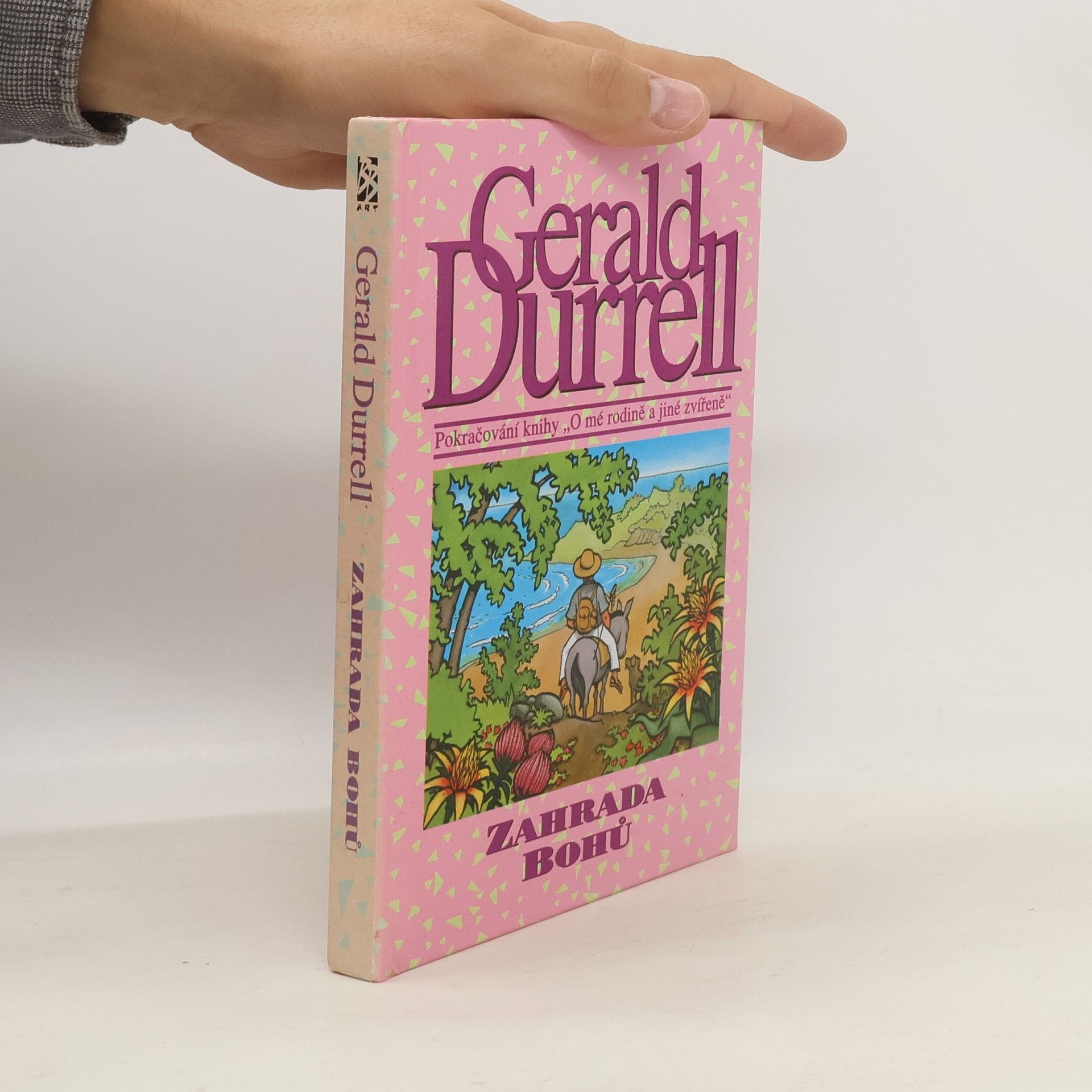Gerald Durrell Zahrada bohů