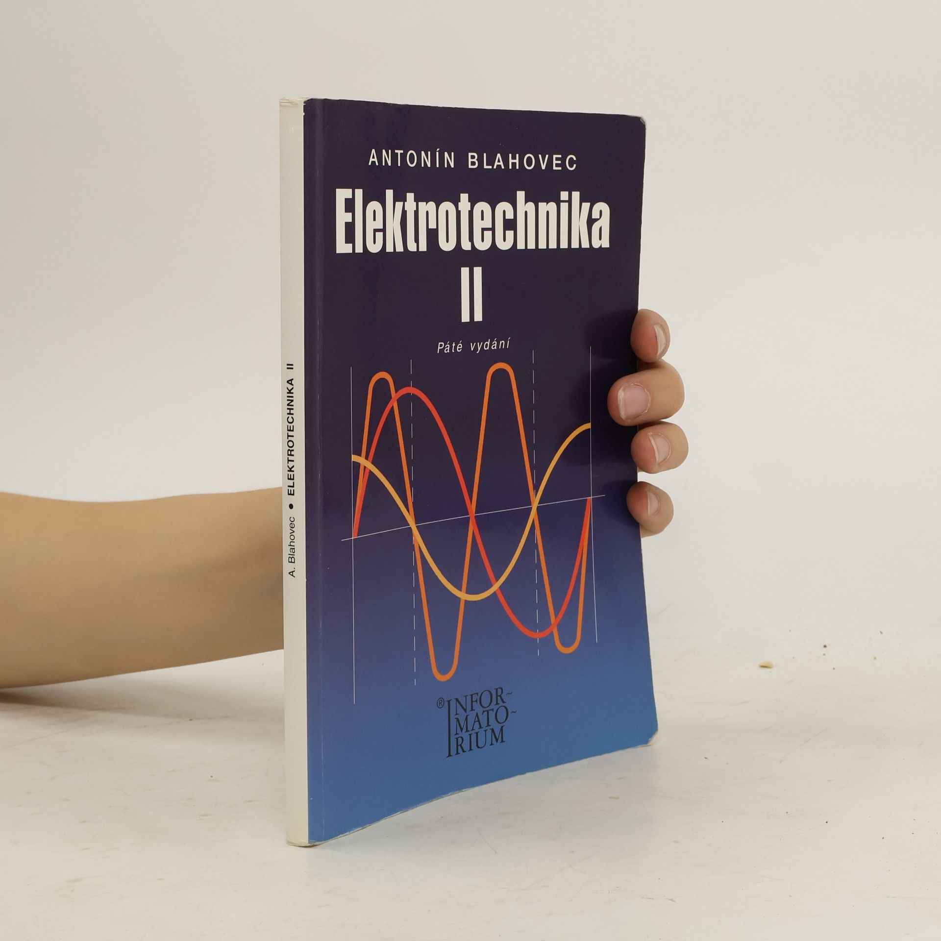 Antonín Blahovec Elektrotechnika II