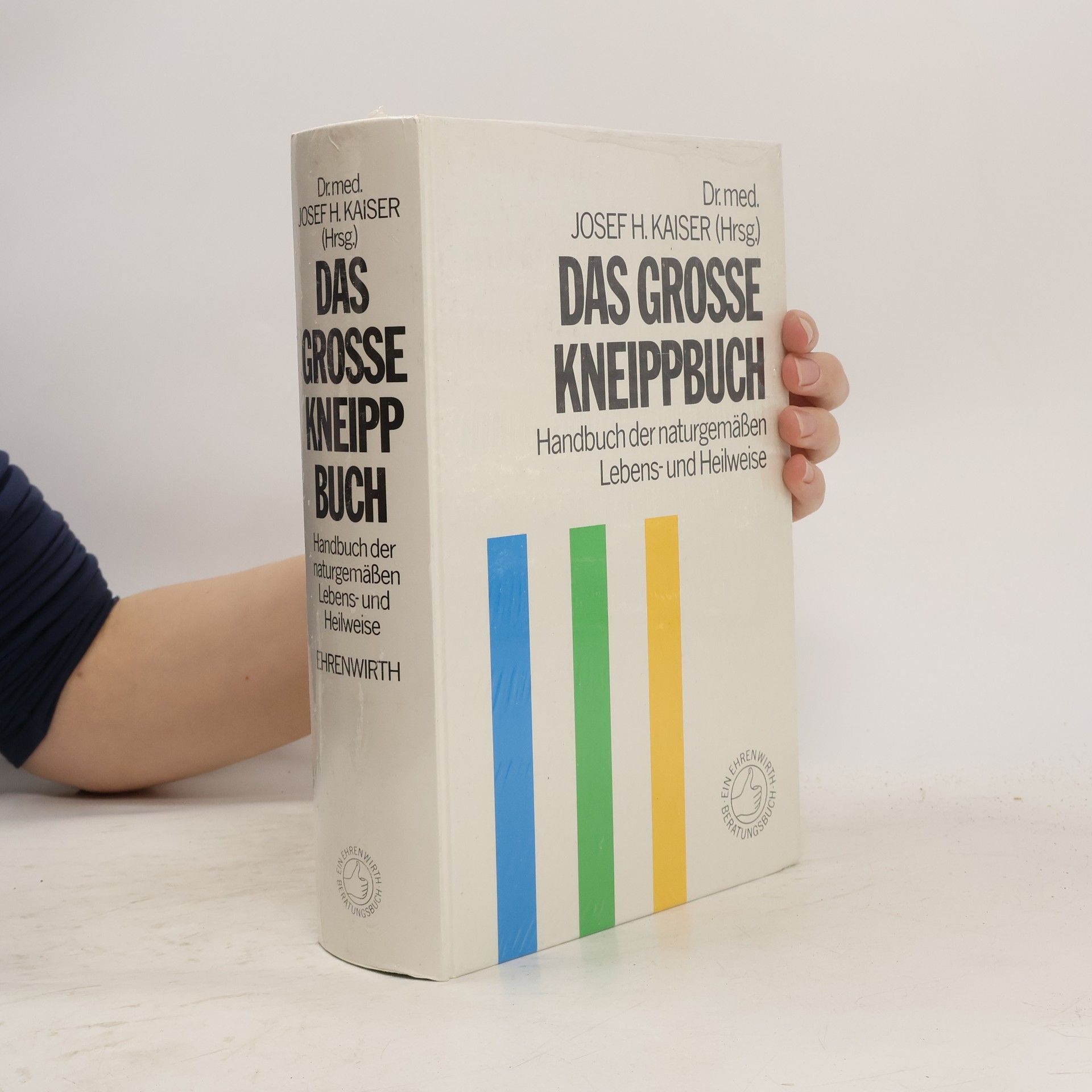Josef H. Kaiser Das grosse Kneippbuch