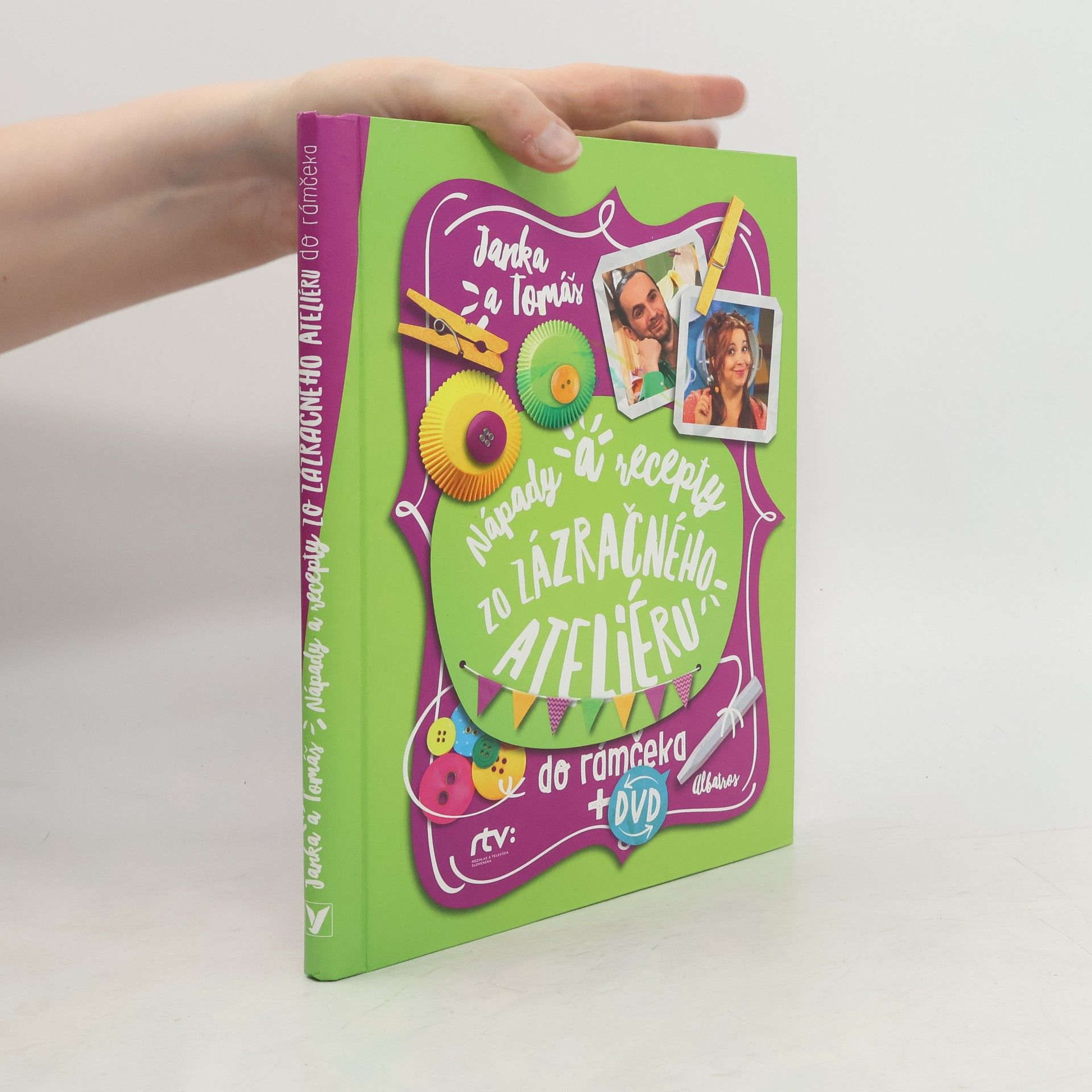 Kolektív autorov Nápady a recepty zo zázračného ateliéru do ramčeka