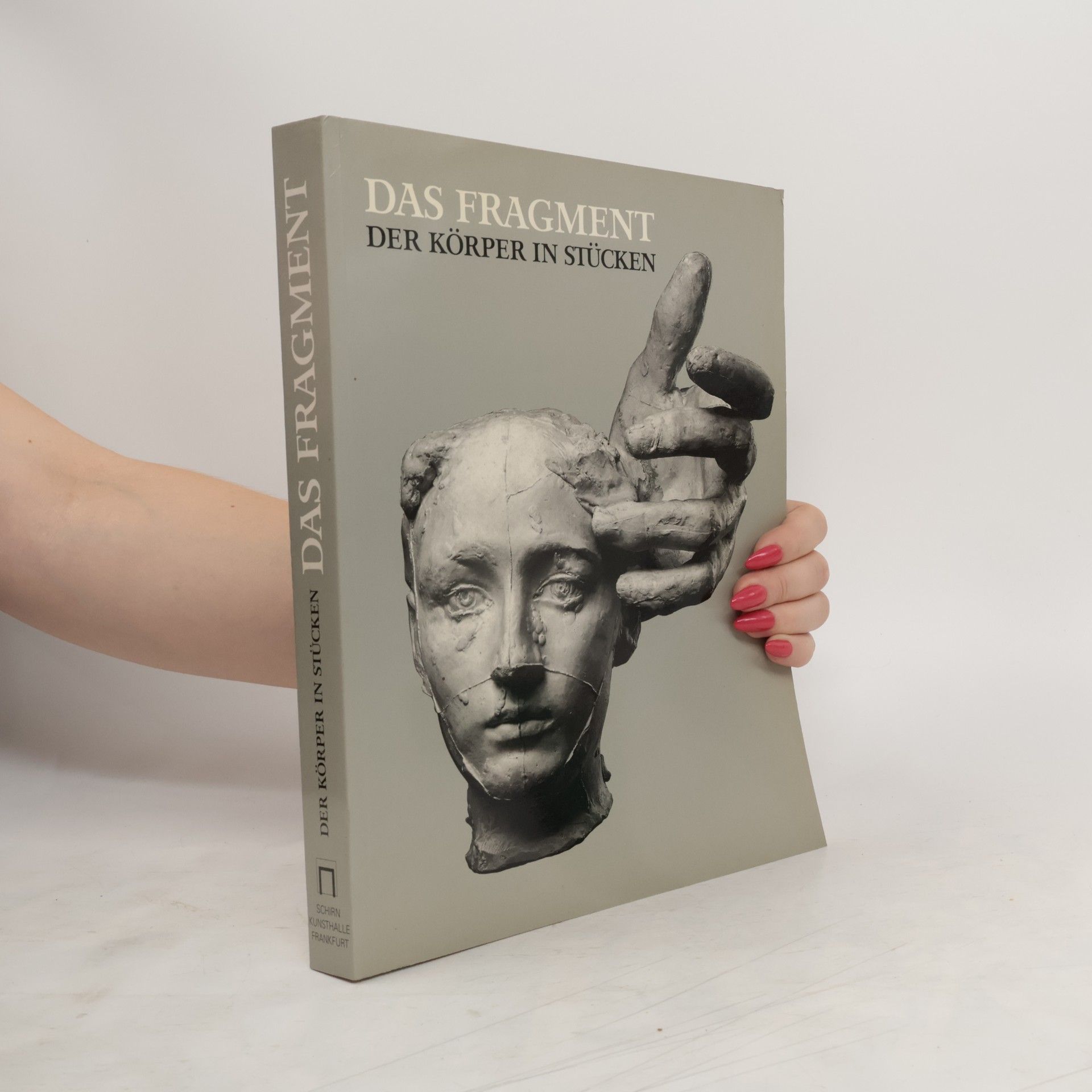Sabine Schulze Das Fragment