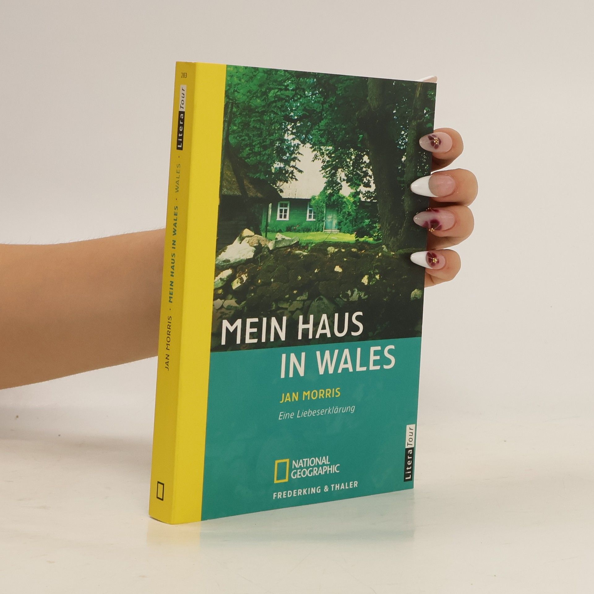 Jan Morris Mein Haus in Wales. Eine Liebeserklärung