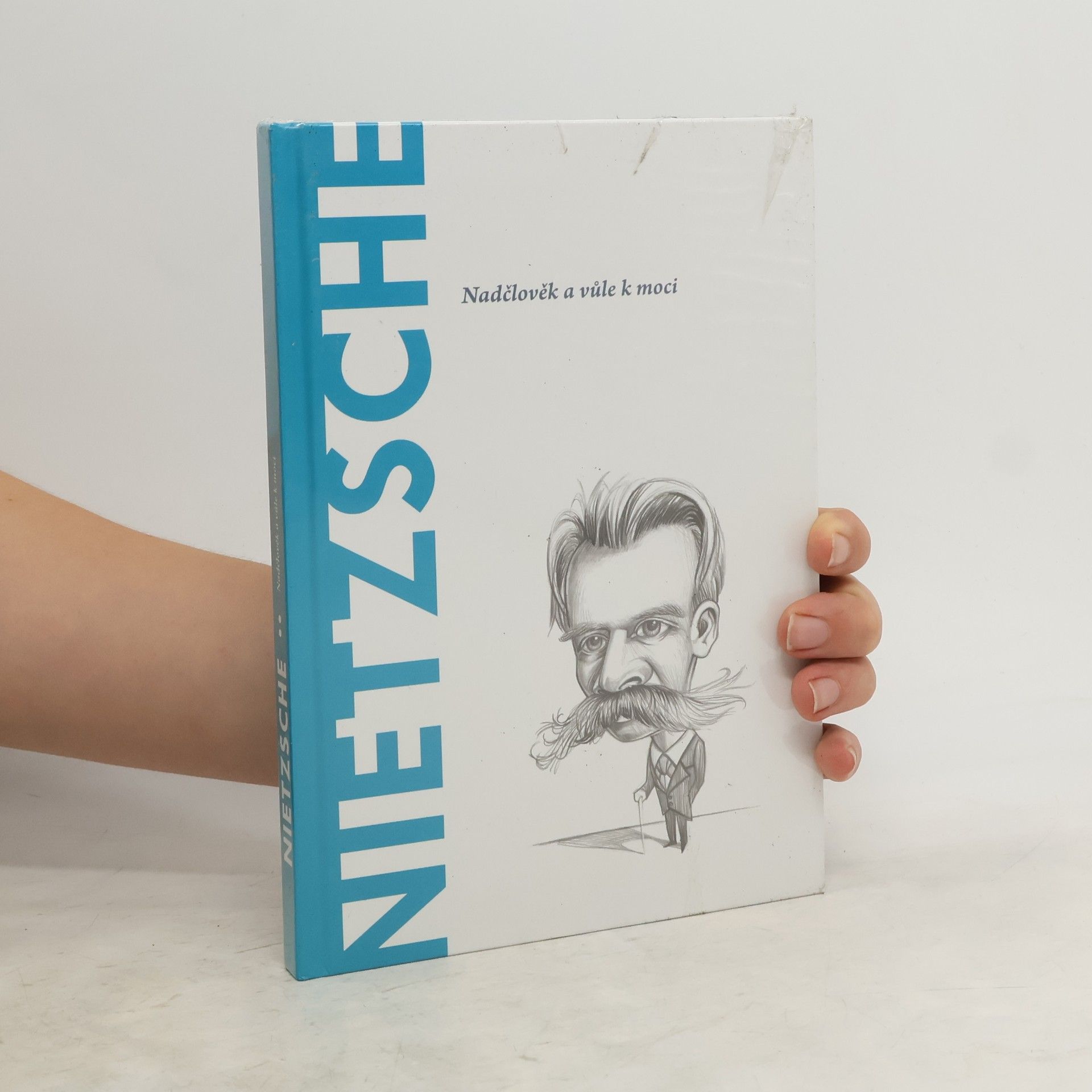 Toni Llácer Nietzsche. Nadčlověk a vůle k moci