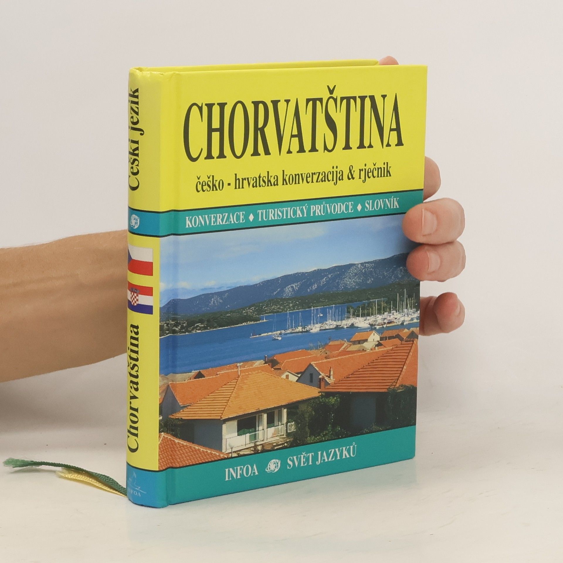 Jana Pajičová Chorvatština: češko-hrvatska konverzacija & rječnik: konverzace, turistický průvodce, slovník