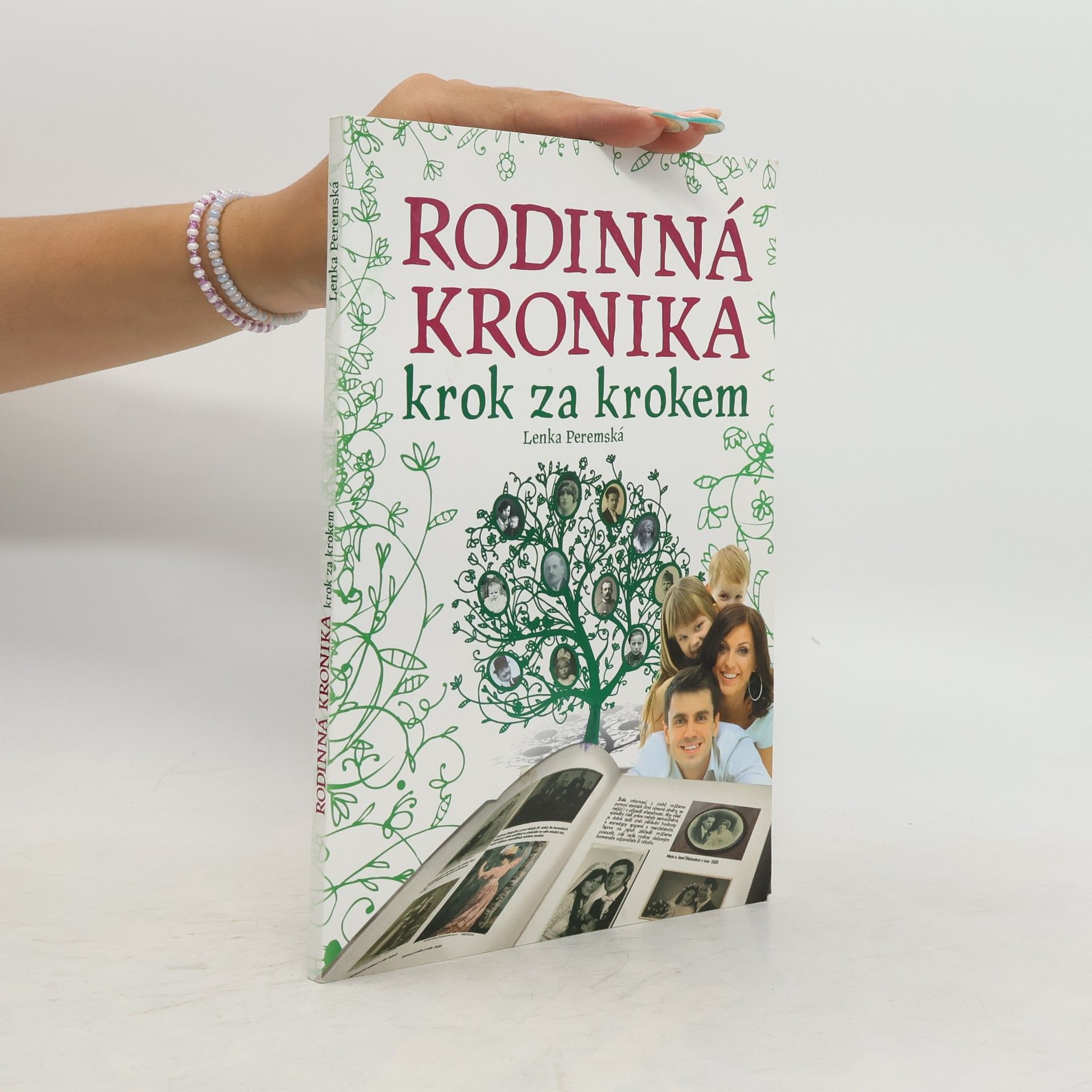 Lenka Peremská Rodinná kronika. Krok za krokem