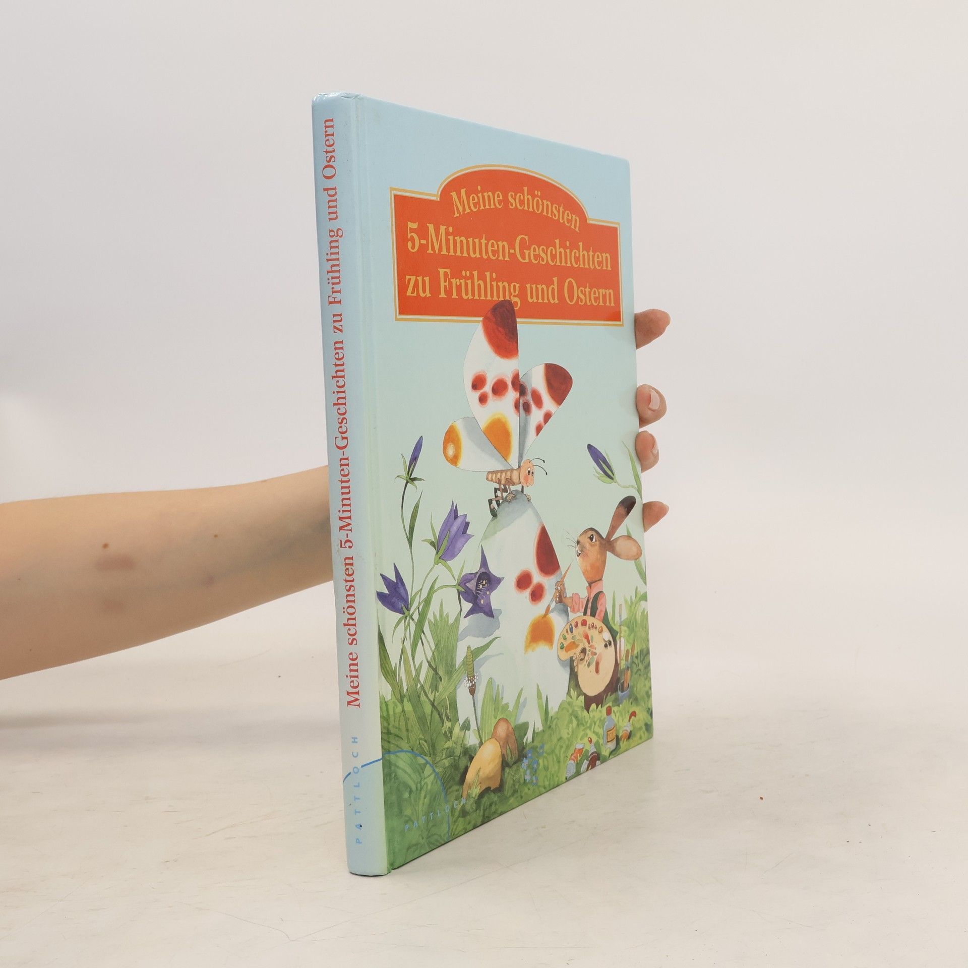 Carola Hoffmann Meine schönsten 5-Minuten-Geschichten zu Frühling und Ostern