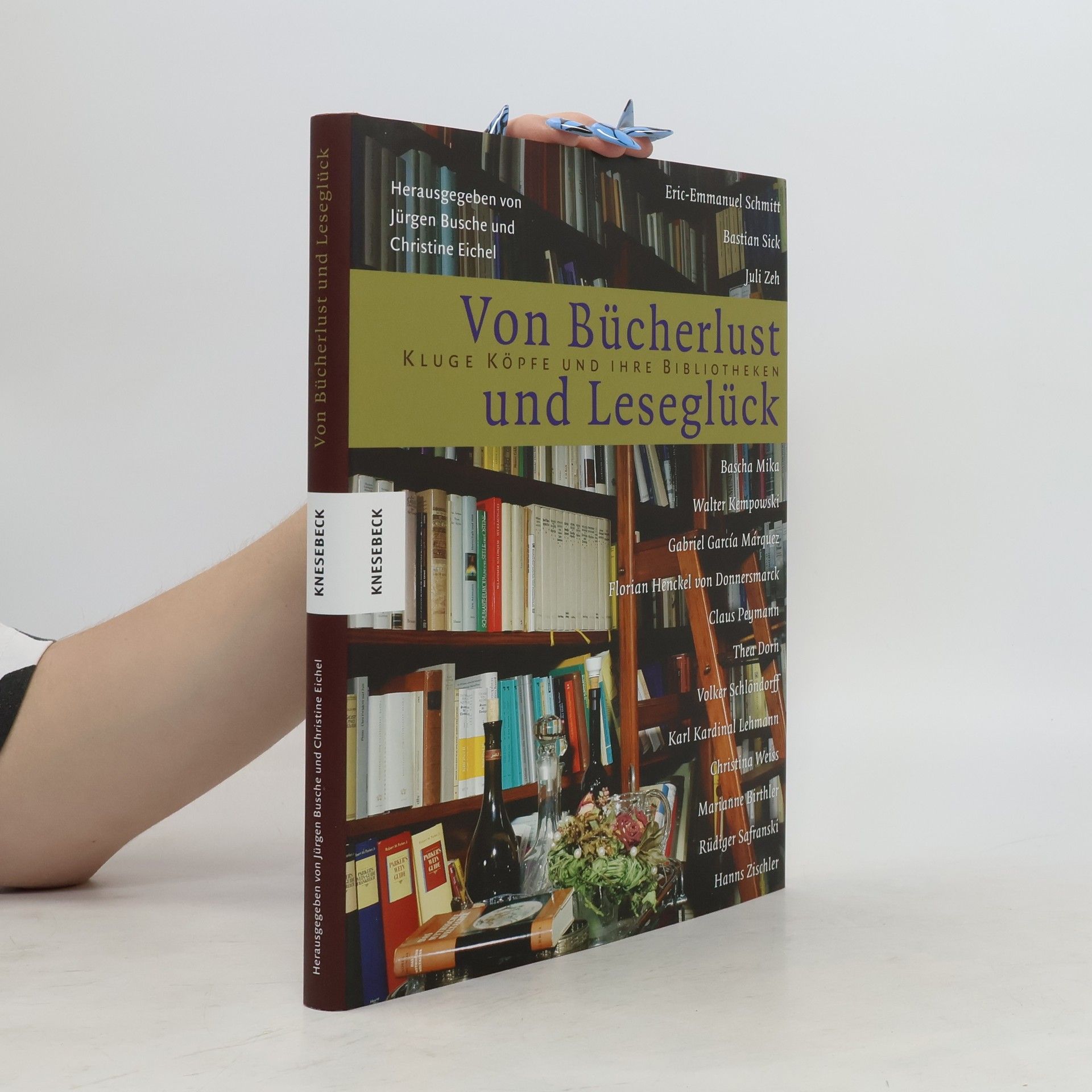 Jürgen Busche Von Bücherlust und Leseglück
