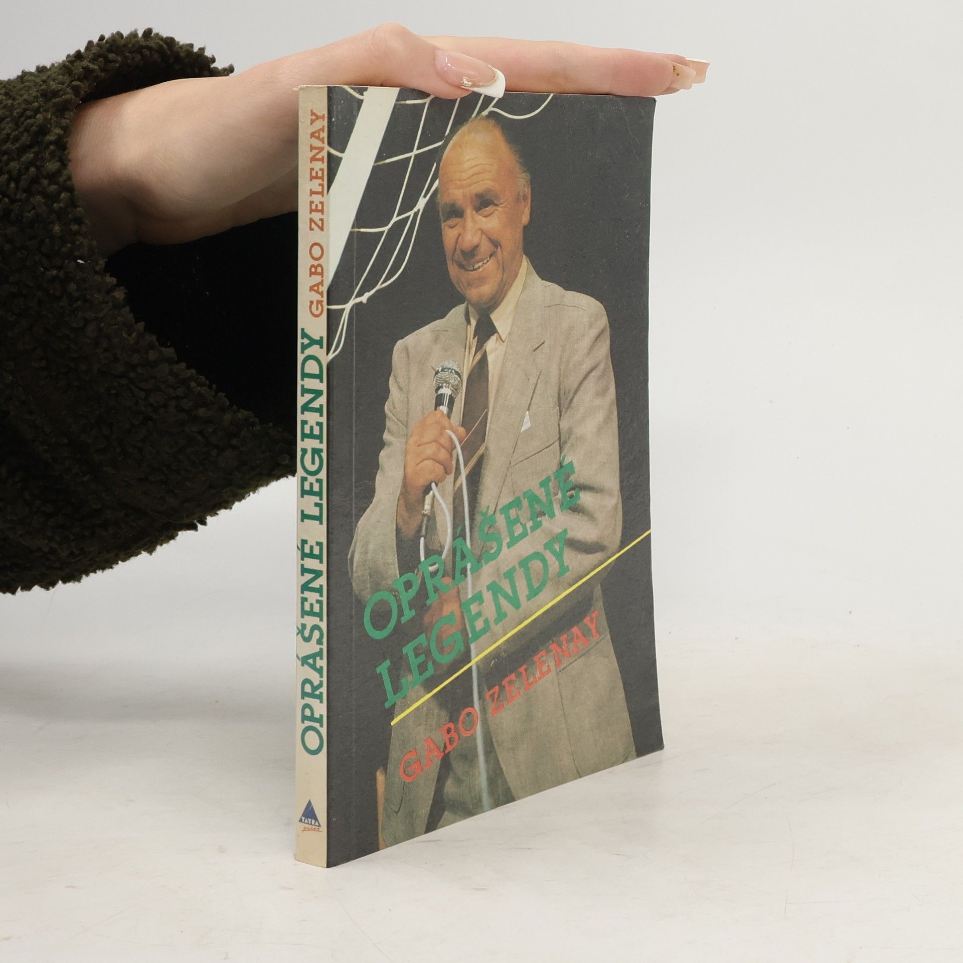 Gabo Zelenay Oprášené legendy