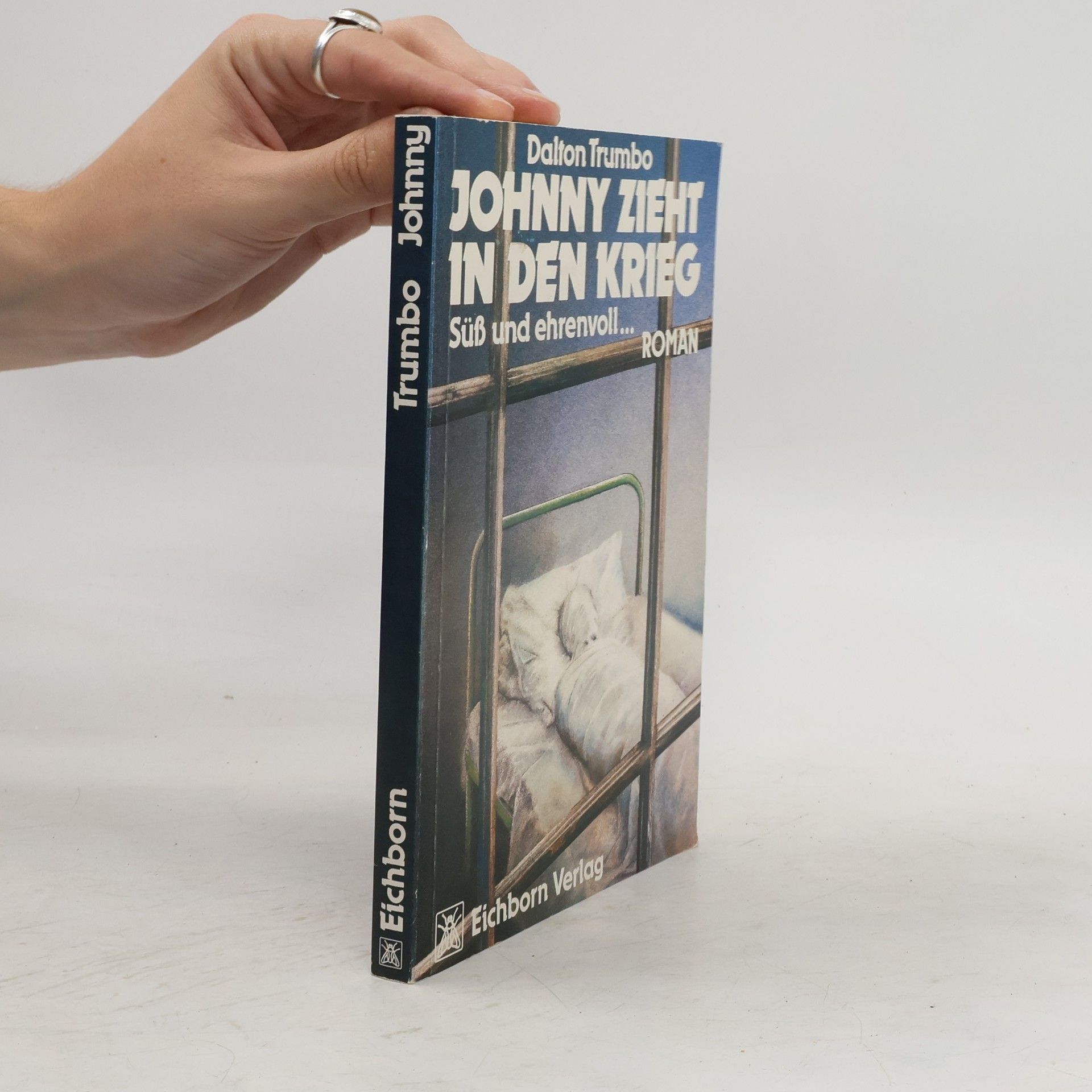 Dalton Trumbo Johnny zieht in den Krieg