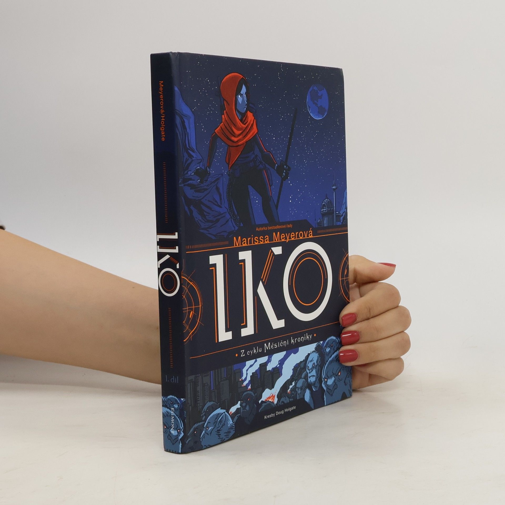 Marissa Meyer Iko. Z cyklu měsíční kroniky