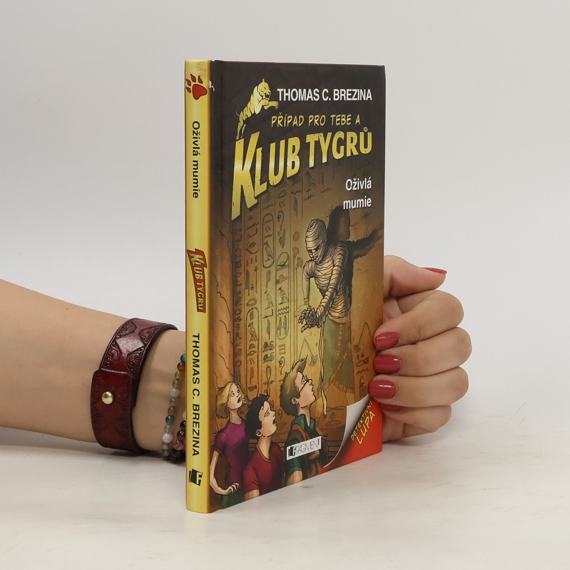 Thomas C. Brezina Oživlá mumie