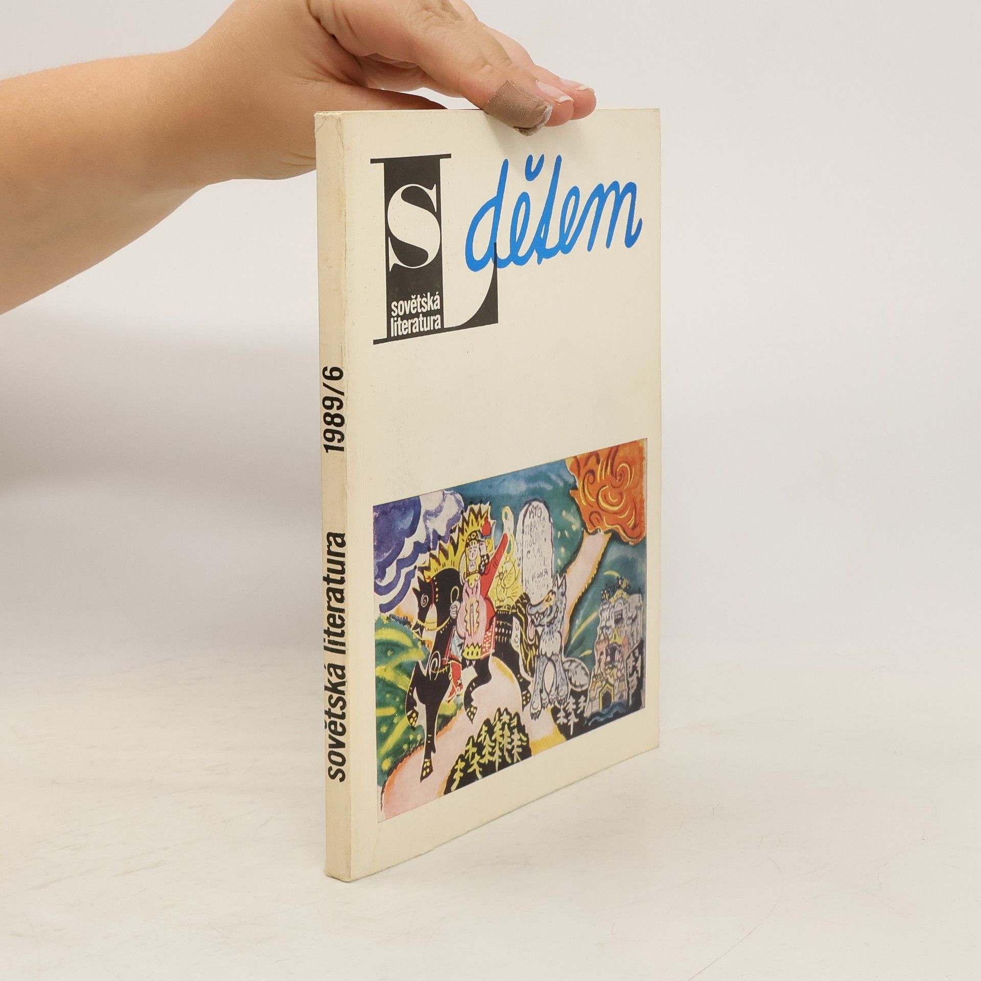 Autorenkollektiv Sovětská literatura dětem 6/1989
