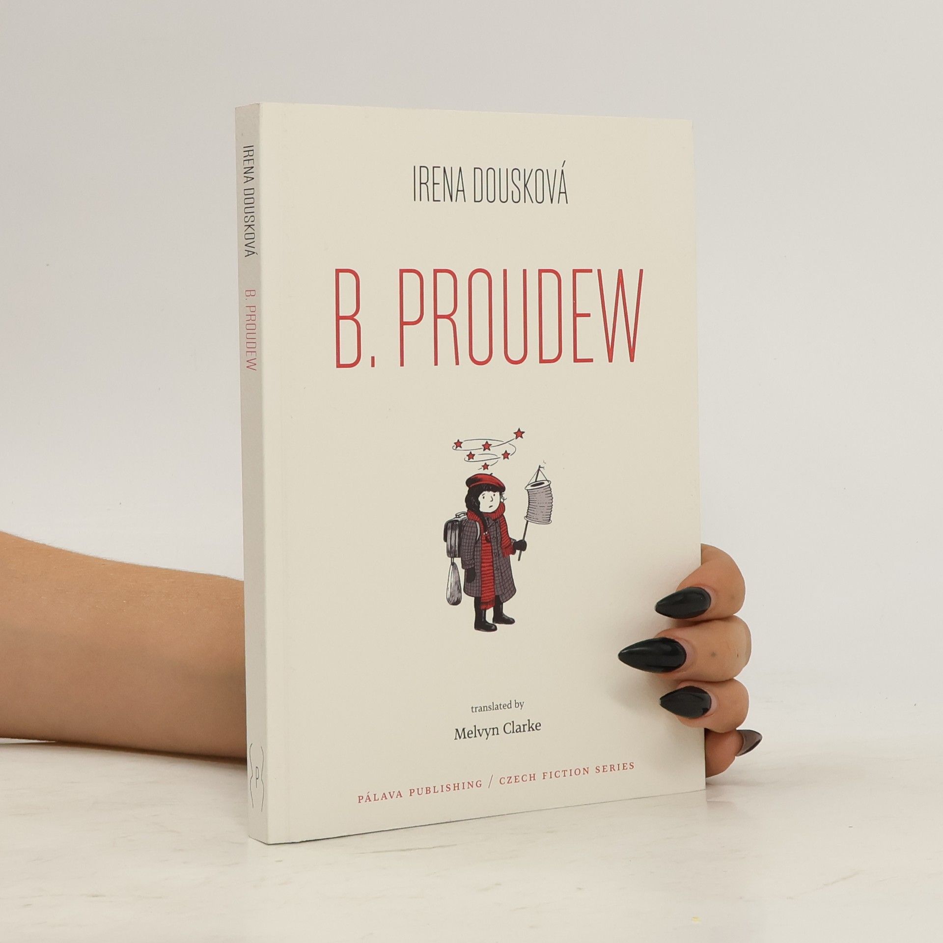 Irena Dousková B. Proudew