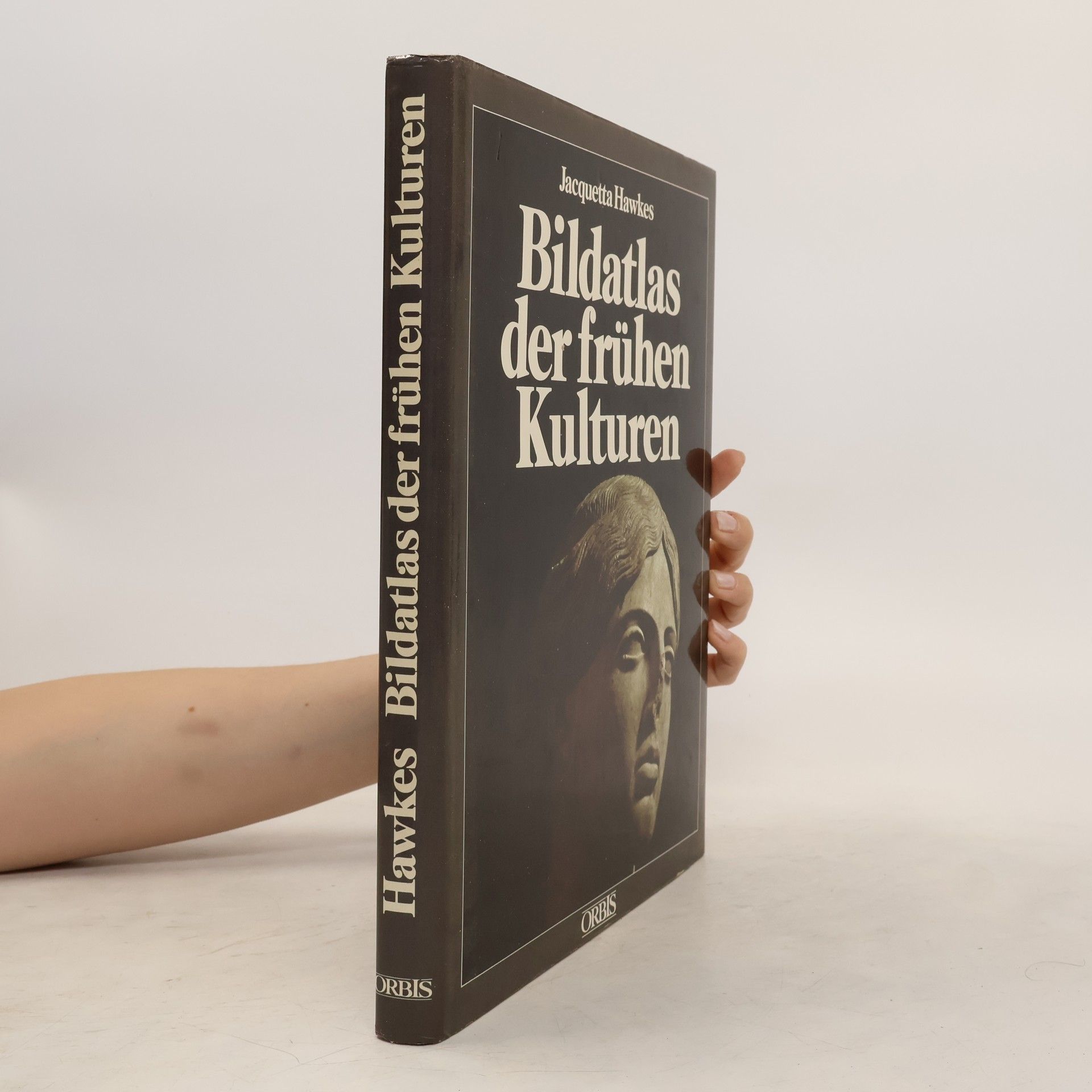 Jacquetta Hawkes Bildatlas der frühen Kulturen