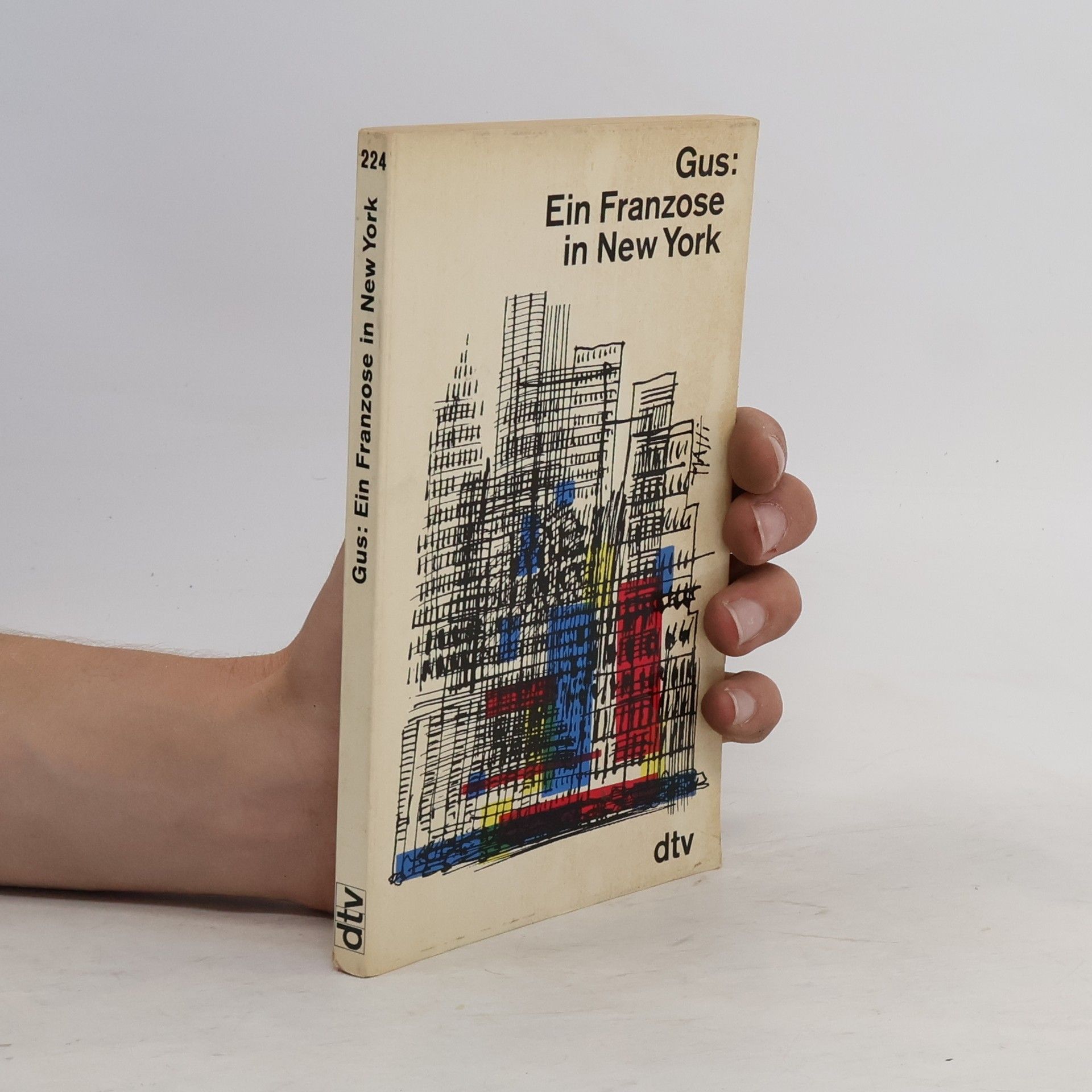 Gus Verfasser Ein Franzose in New York