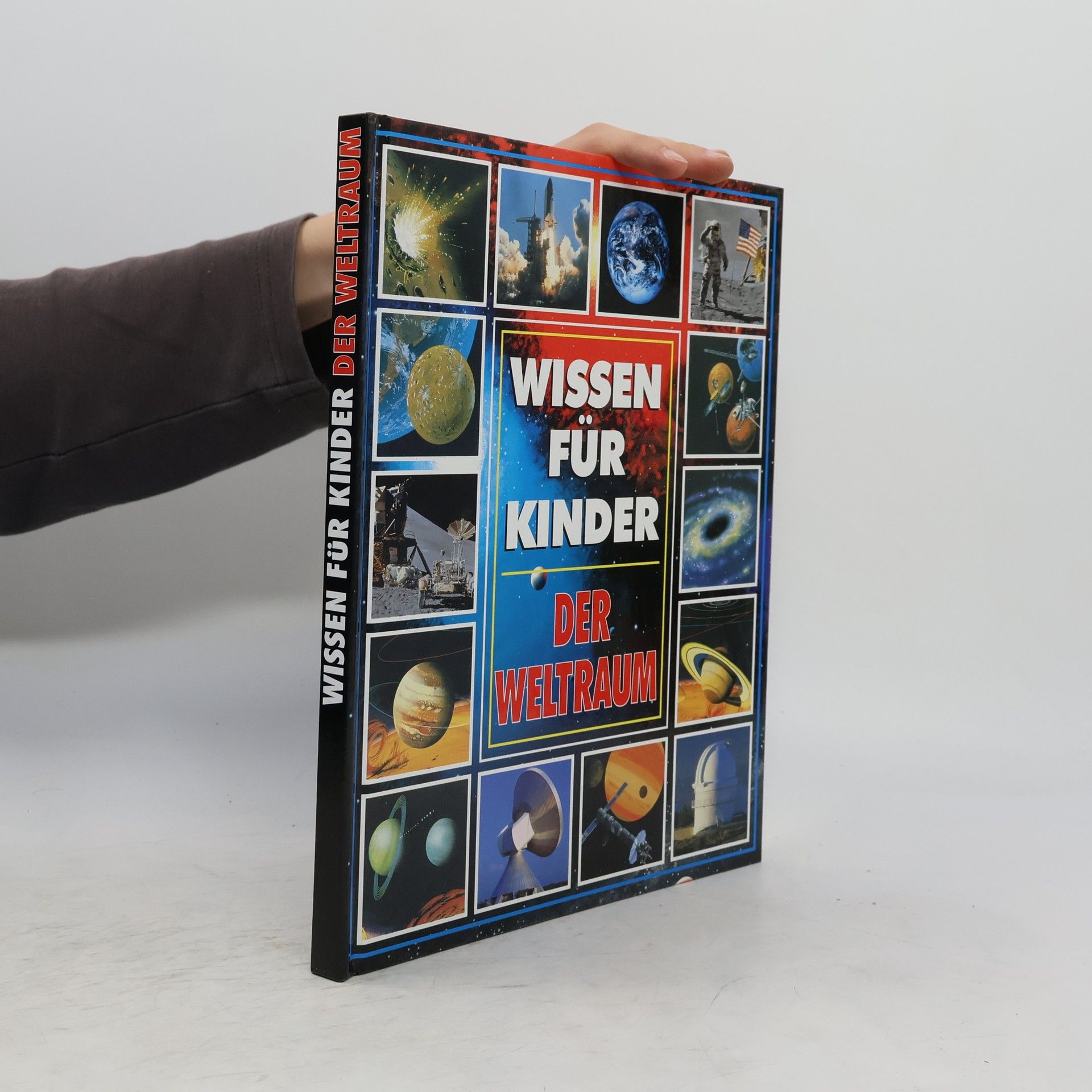 Stuart Atkinson Wissen für Kinder. Der Weltraum