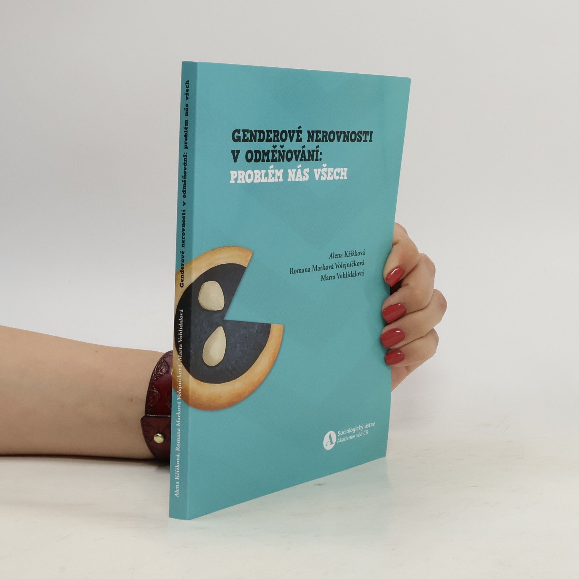 Alena Křížková Genderové nerovnosti v odměňování. Problém nás všech
