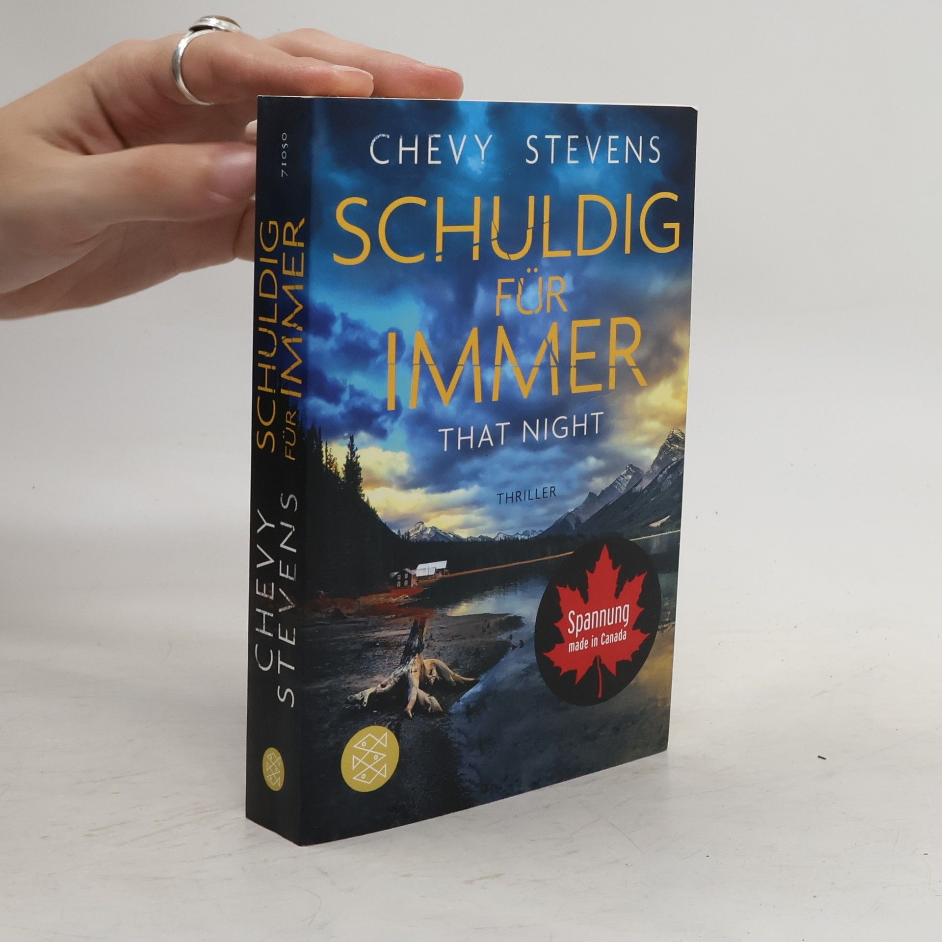 Chevy Stevens Schuldig für immer - That Night. Thriller | »Intensiv und verstörend.« Lee Child