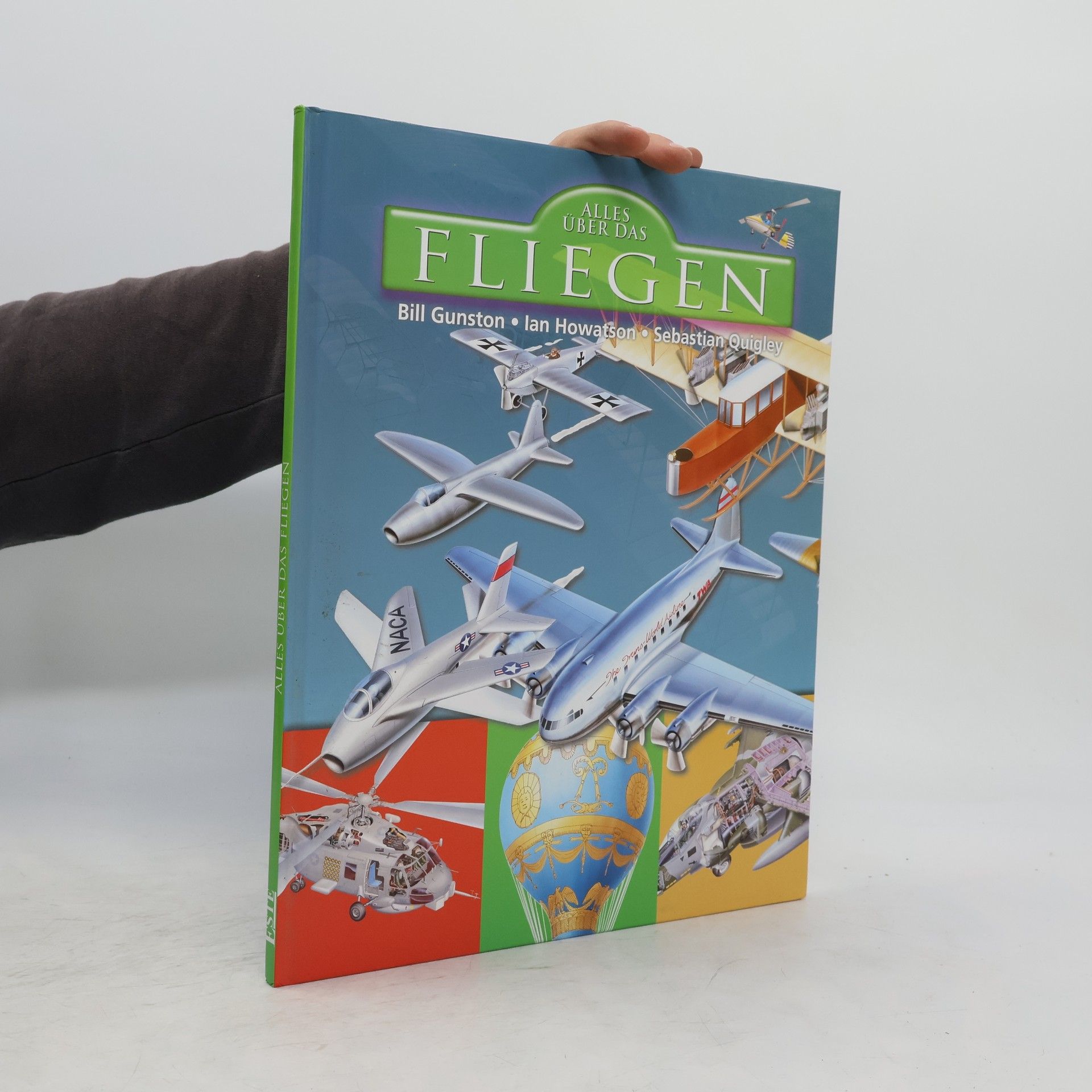 Bill Gunston Alles über das Fliegen
