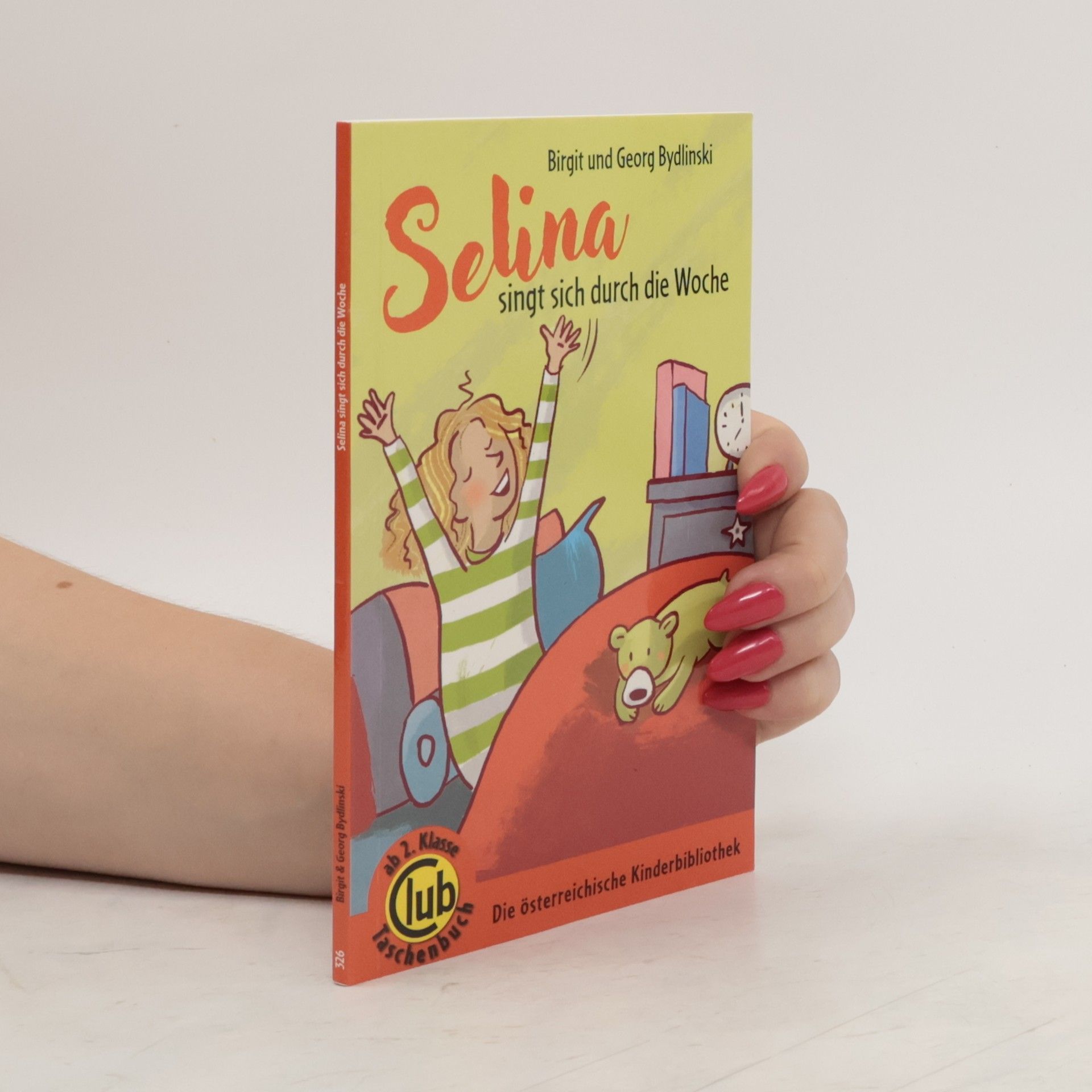 Birgit Bydlinski Selina singt sich durch die Woche