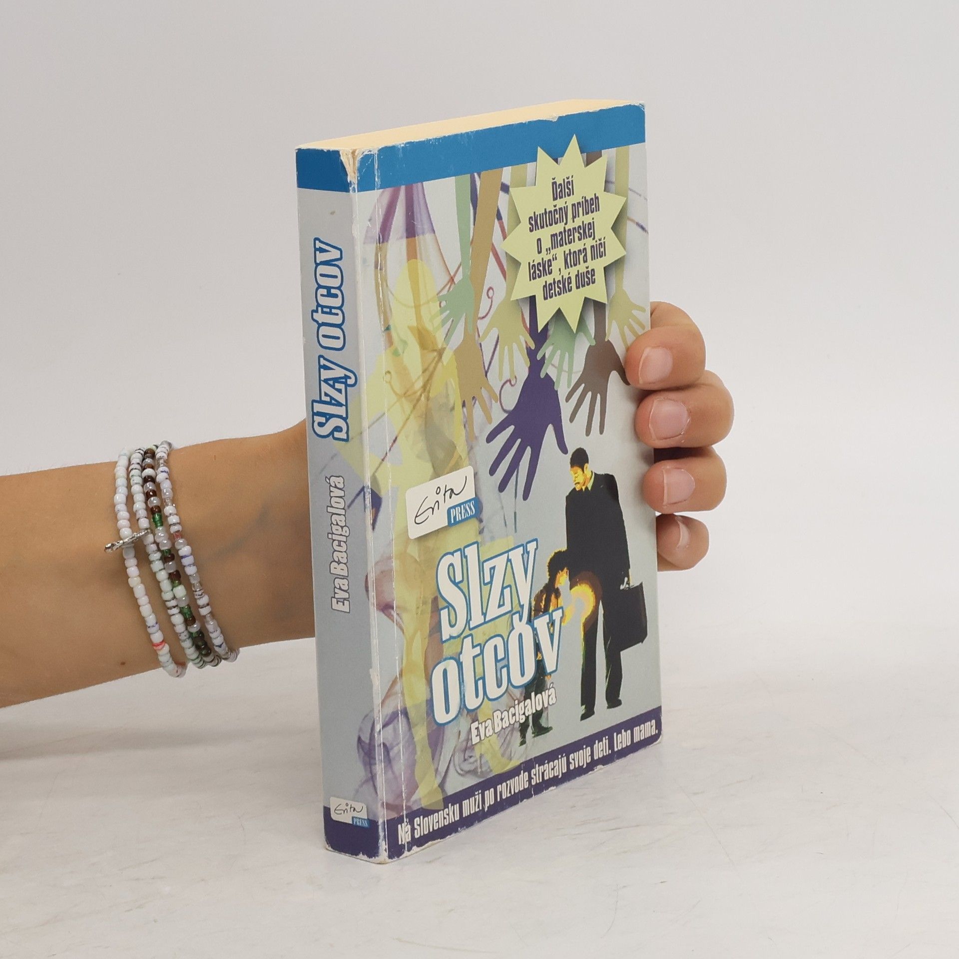 Eva Bacigalova Slzy otcov